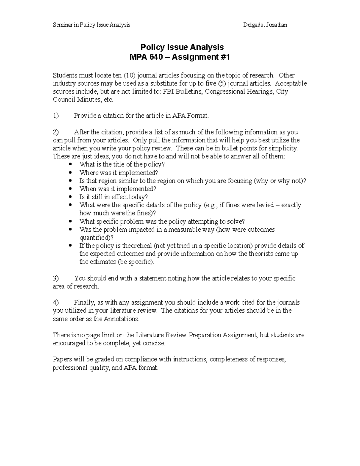 Assignment One Due Policy Analysis Literature Review - Seminar In 