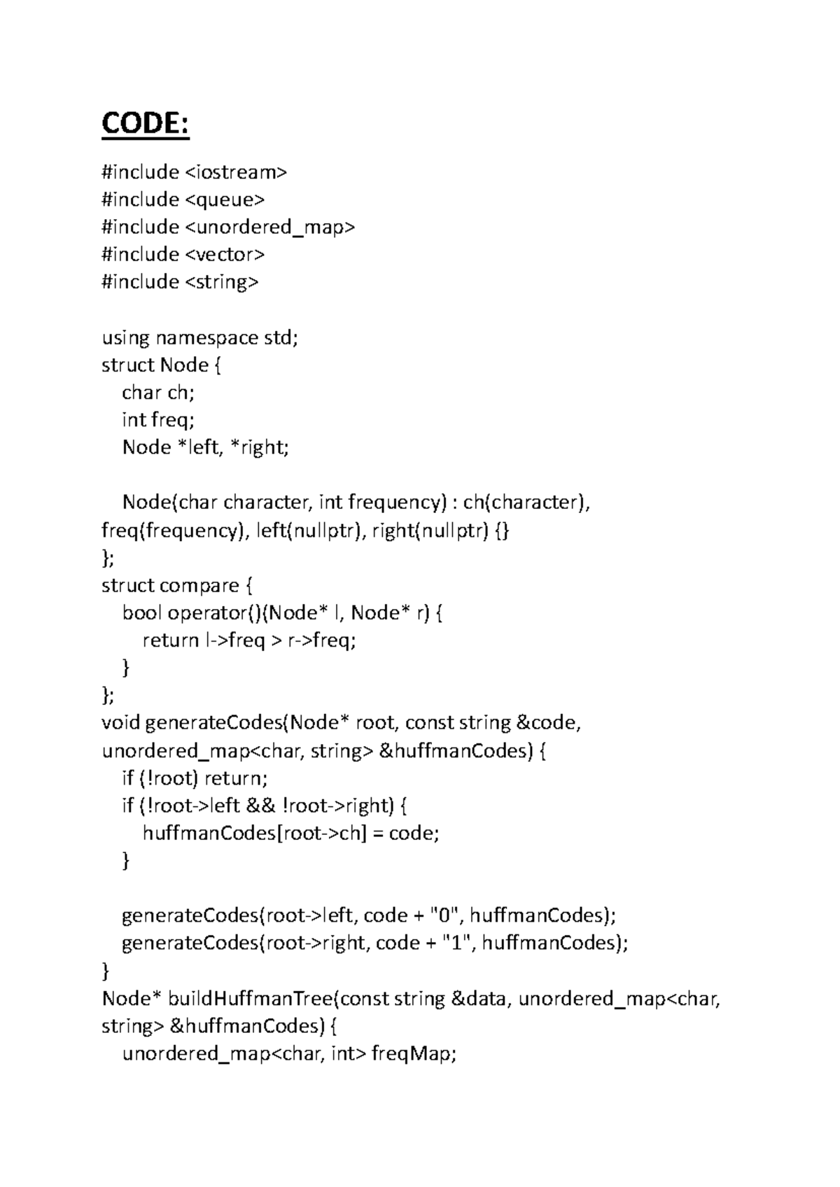 implementation of huffman algorithm - CODE: #include #include - Studocu