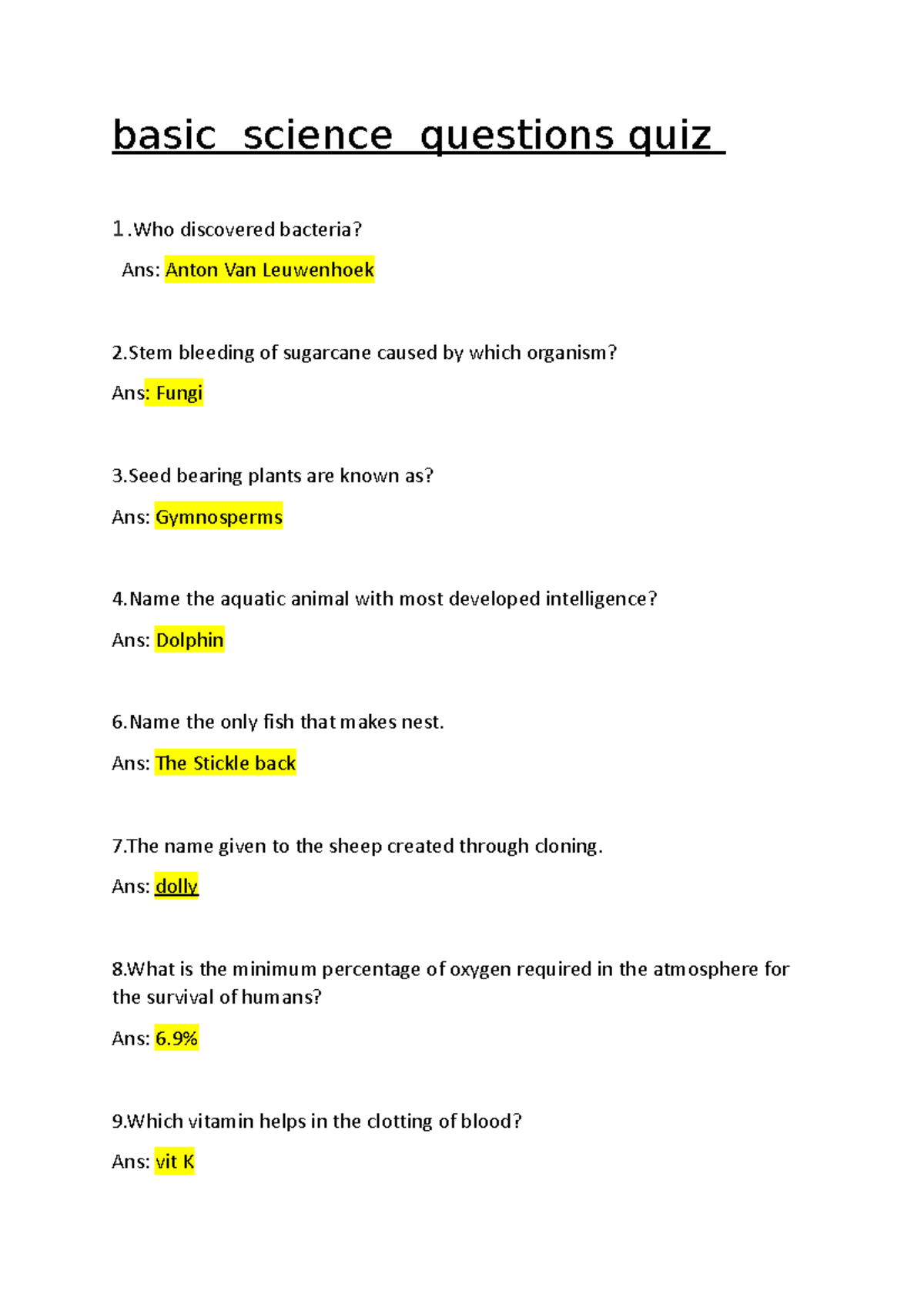 Basic science questions quiz - Who discovered bacteria? Anton Van ...