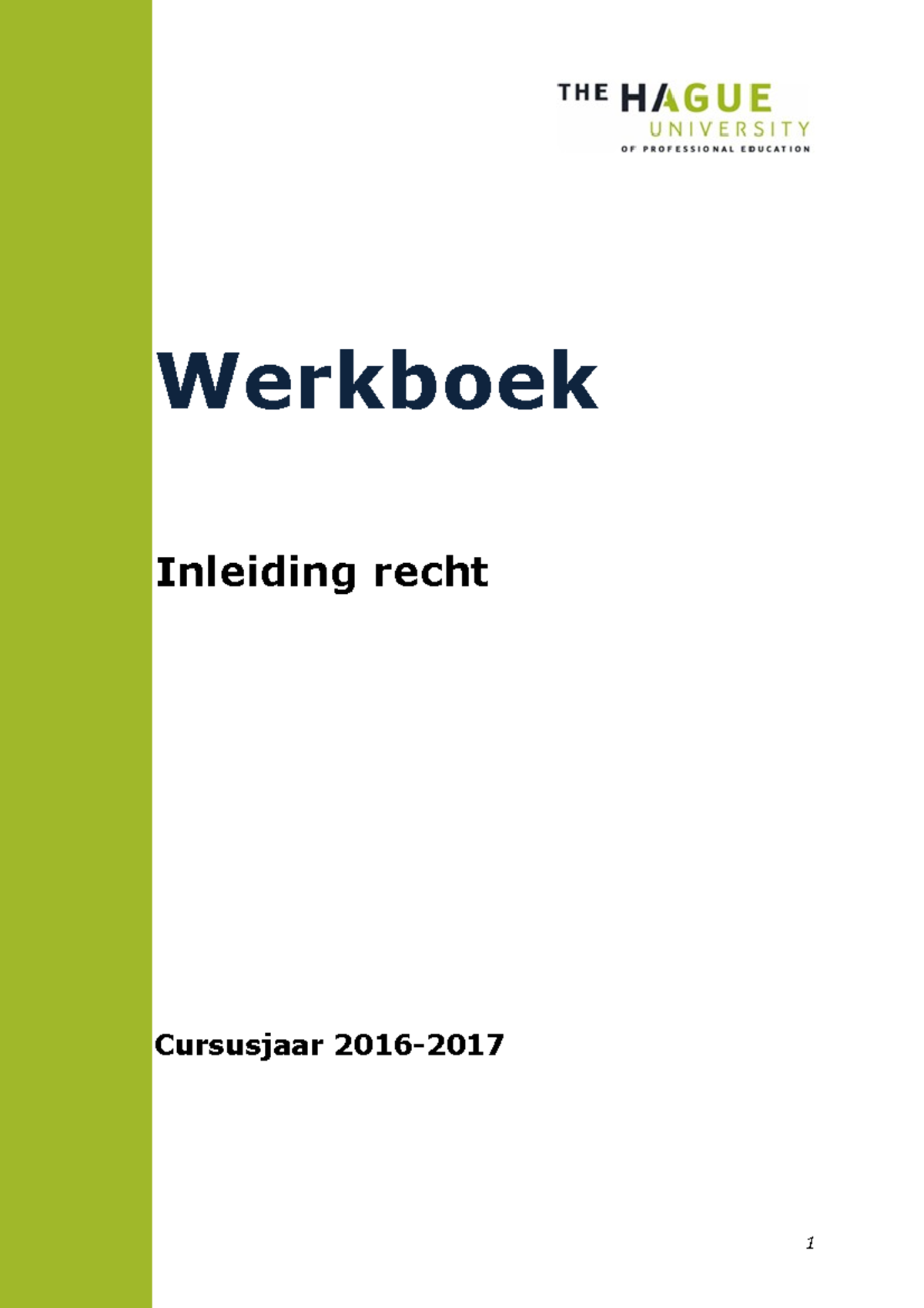 Werkboek Inleiding Recht 2016-2017 , Studentenversie Def - Werkboek ...