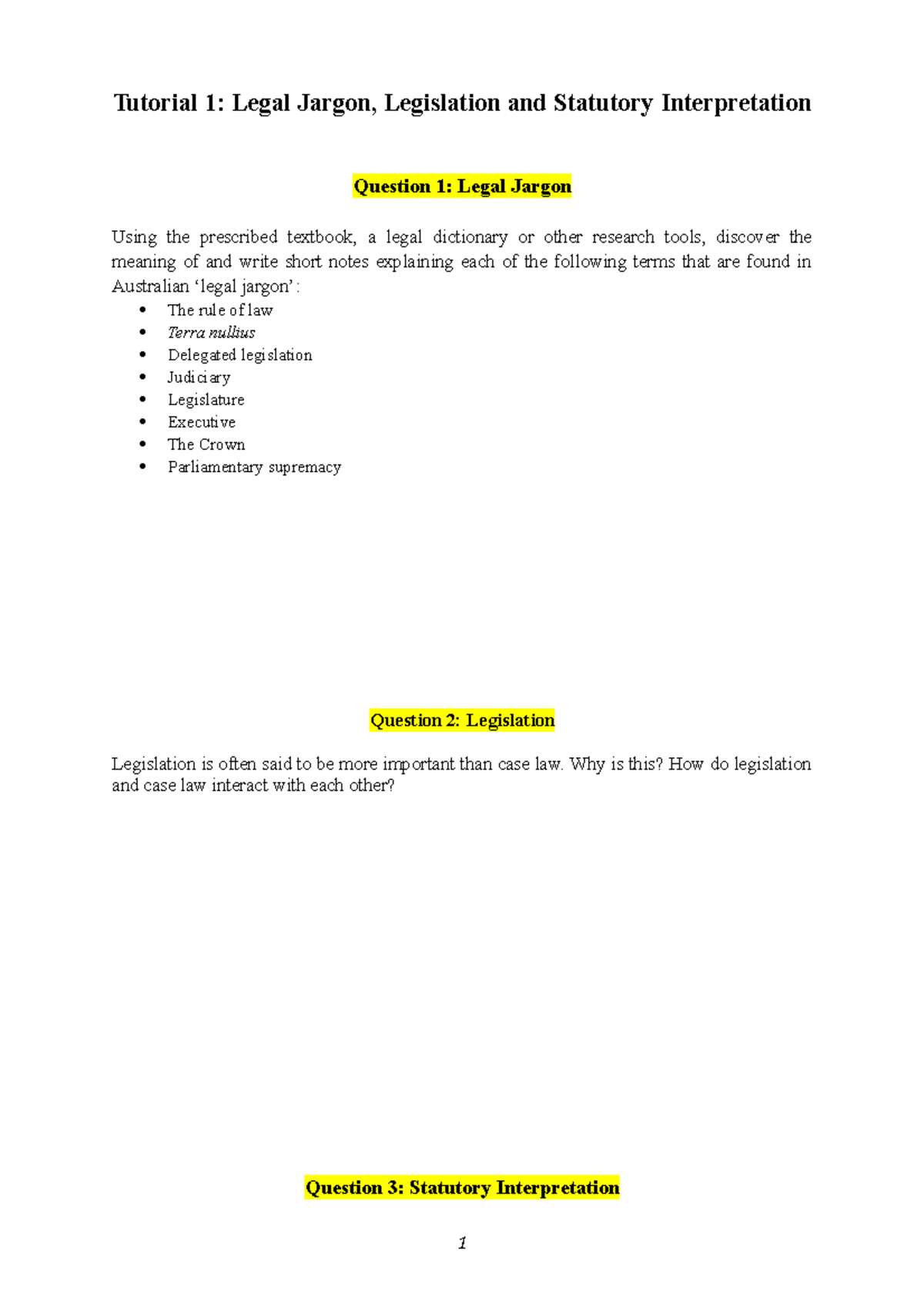 Tutorial 1 Legal Jargon, Legislation and Statutory Interpretation Tutorial 1 Legal Jargon