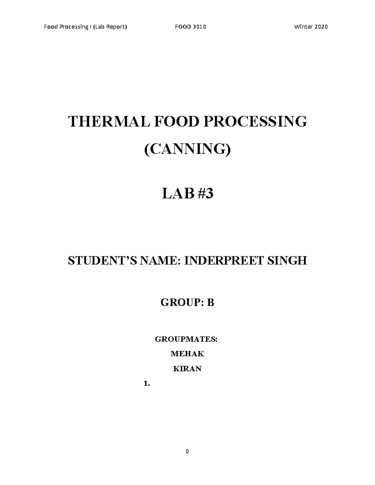 Canning food 3010 final lab - THERMAL FOOD PROCESSING (CANNING) LAB ...