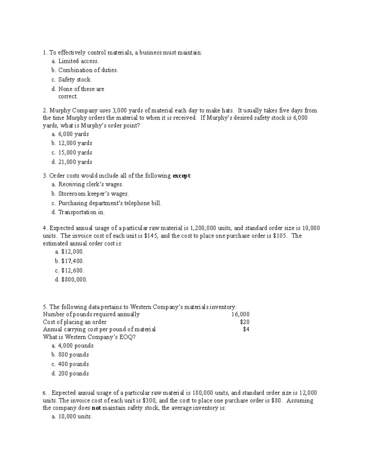 Chapter-2 -Exercise-copy - To effectively control materials, a business ...