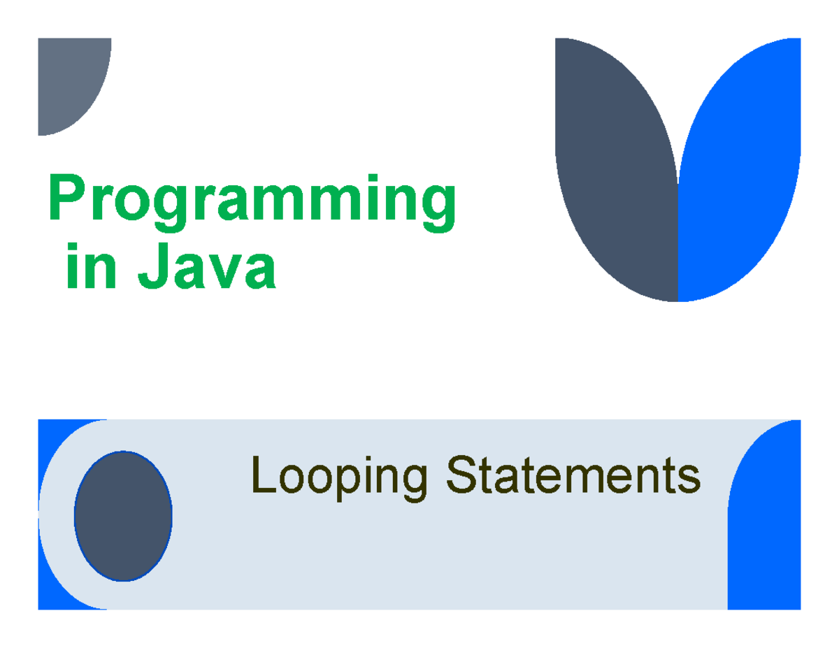 Looping statements iteration in java - Programming in Java Looping ...