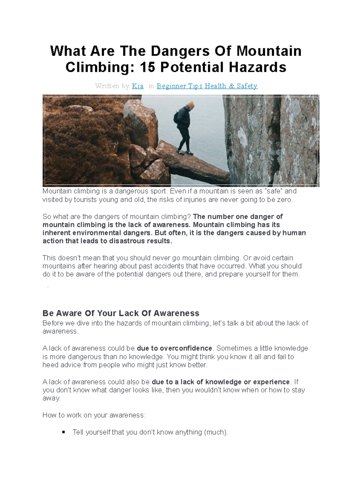 What Are The Dangers Of Mountain Climbing Even if a mountain is seen