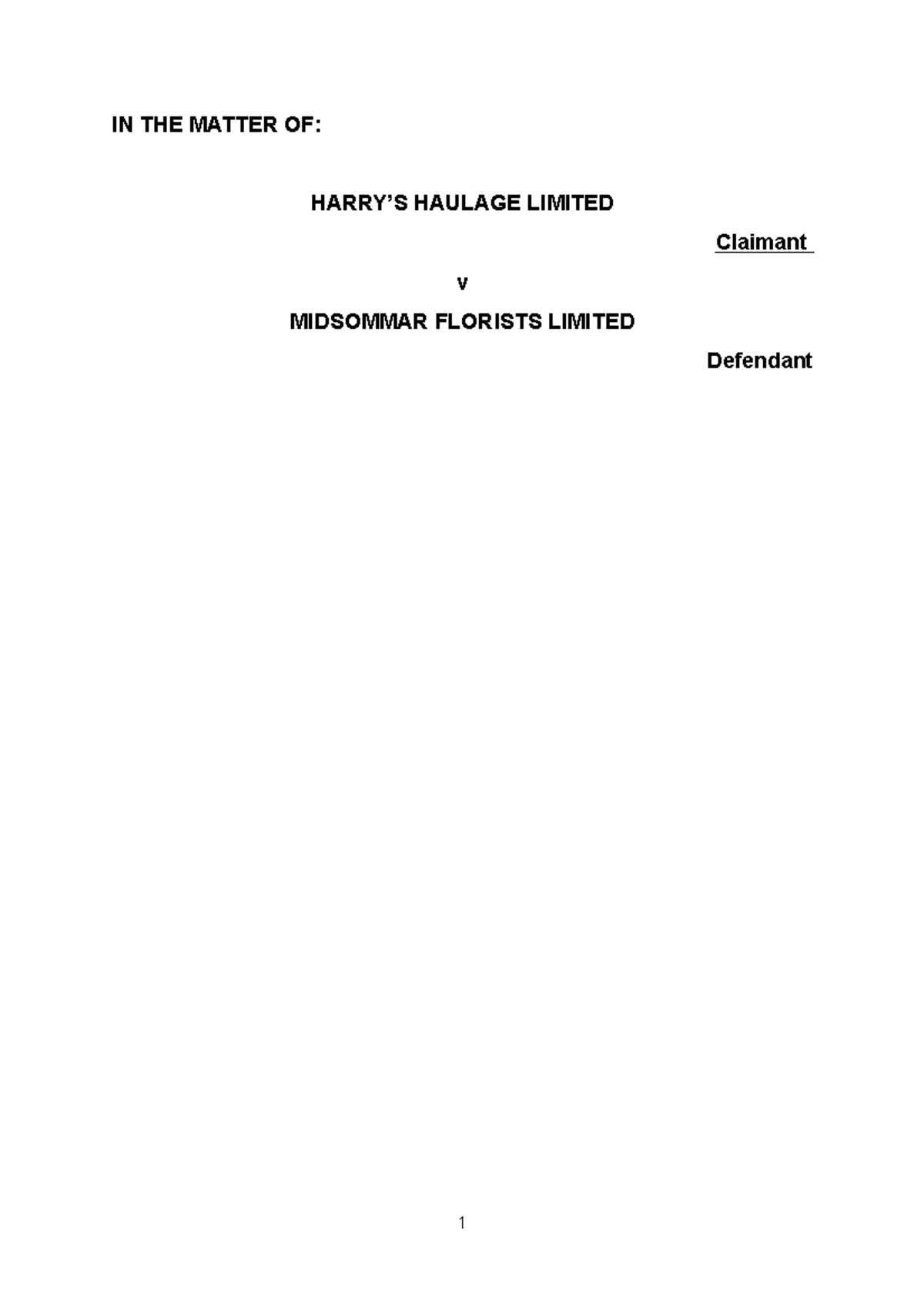 Harrys Haulage Case papers IN THE MATTER OF HARRY’S HAULAGE LIMITED