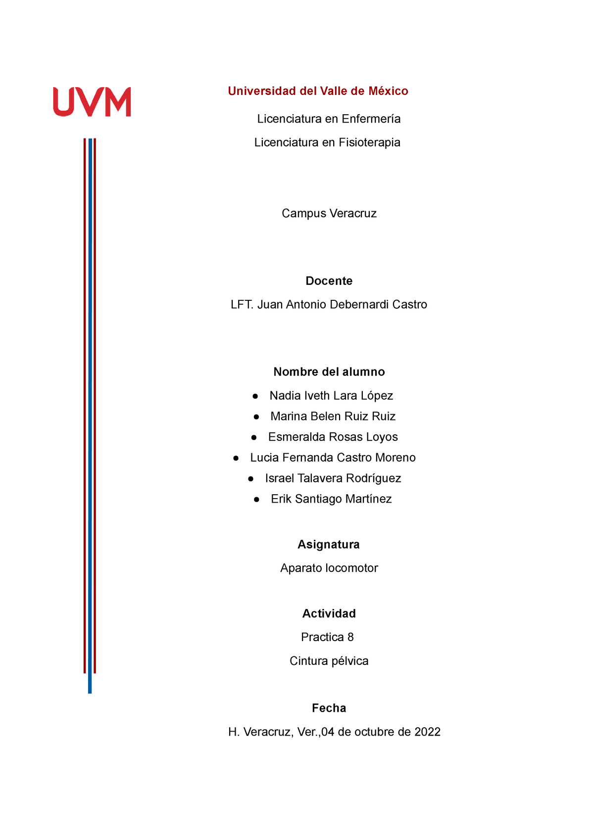 Cintura pelvica - Tareas - CARRERA: Fisioterapia FACULTAD: Facultad de  Enfermería y Ciencias del - Studocu