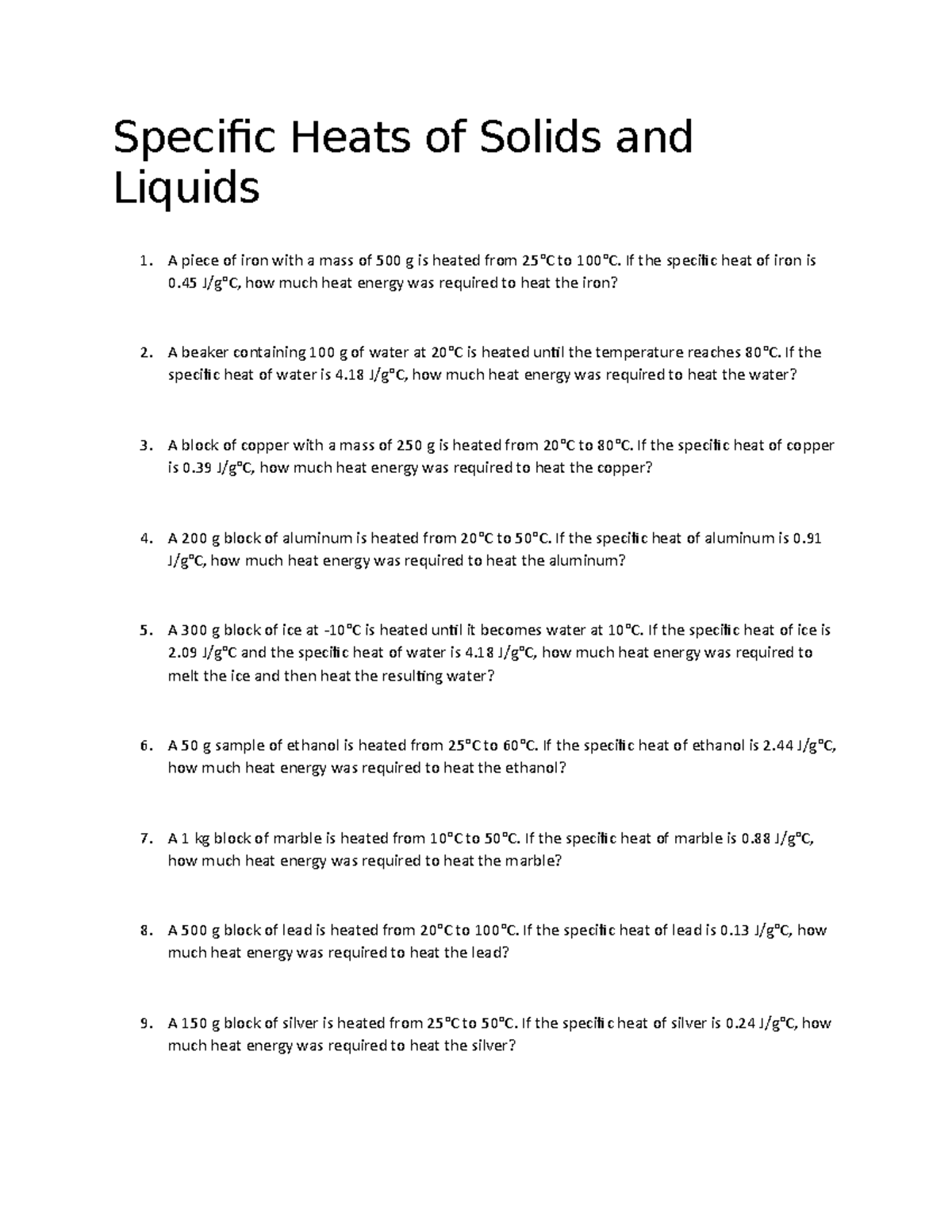 Specific Heats of Solids and Liquids Specific Heats of Solids and