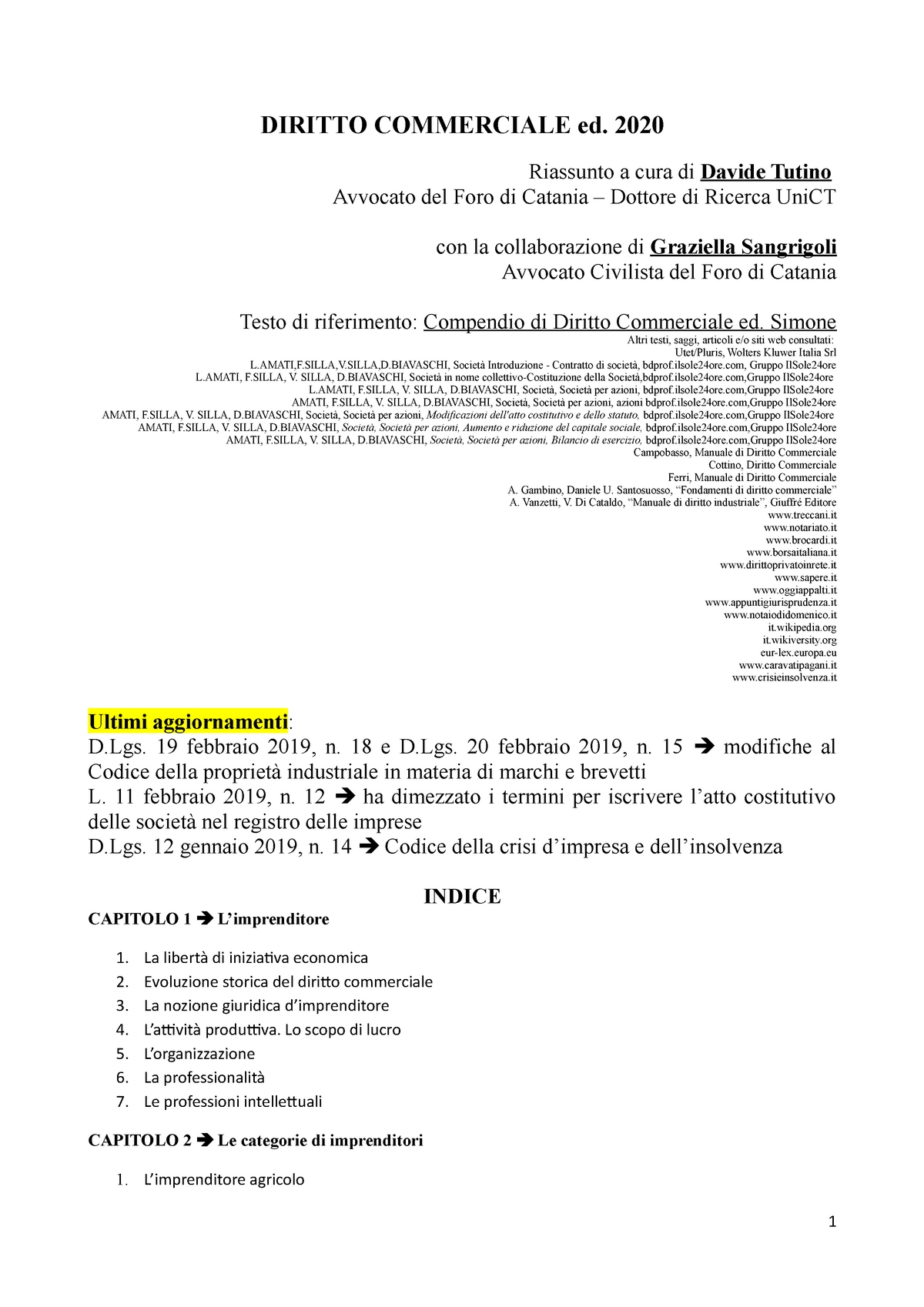 Diritto Commerciale, riassunto compendio Simone - DIRITTO COMMERCIALE ed.  2020 Riassunto a cura di - Studocu