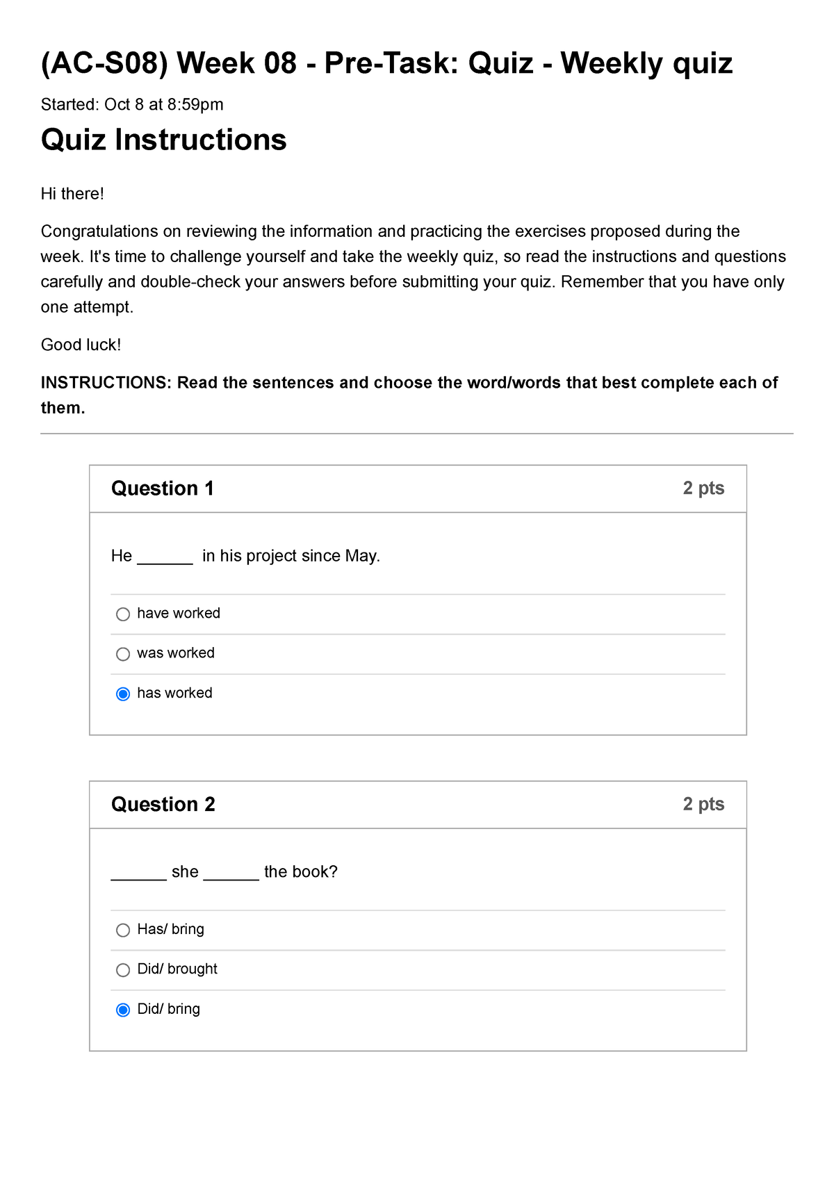 Quiz (AC-S08) Week 08 - Pre-Task Quiz - Weekly Quiz - (AC-S08) Week 08 ...