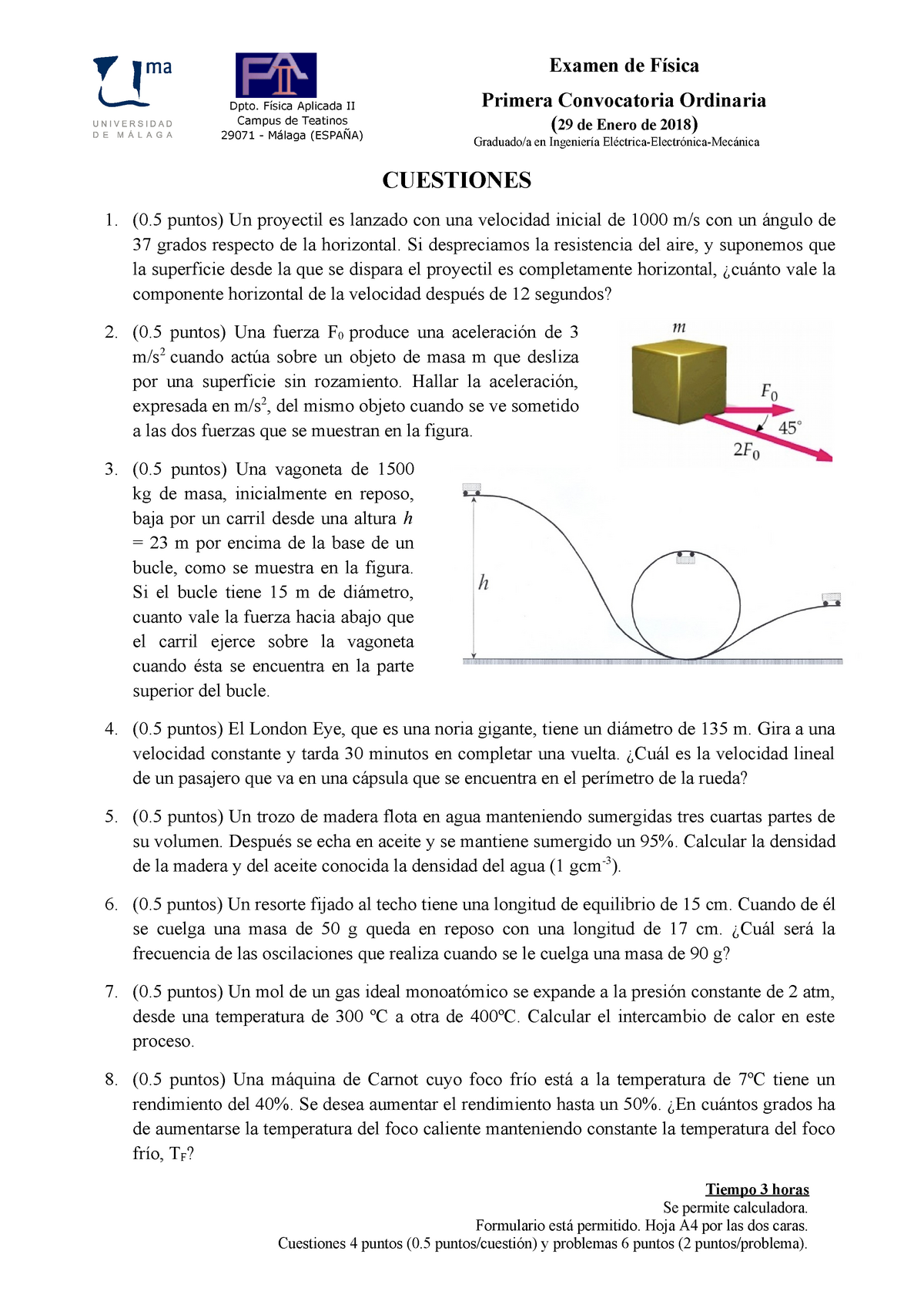 Examen Física preguntas - Dpto. Física Aplicada II Campus de Teatinos 29071  - Málaga (ESPAÑA) Examen - StuDocu