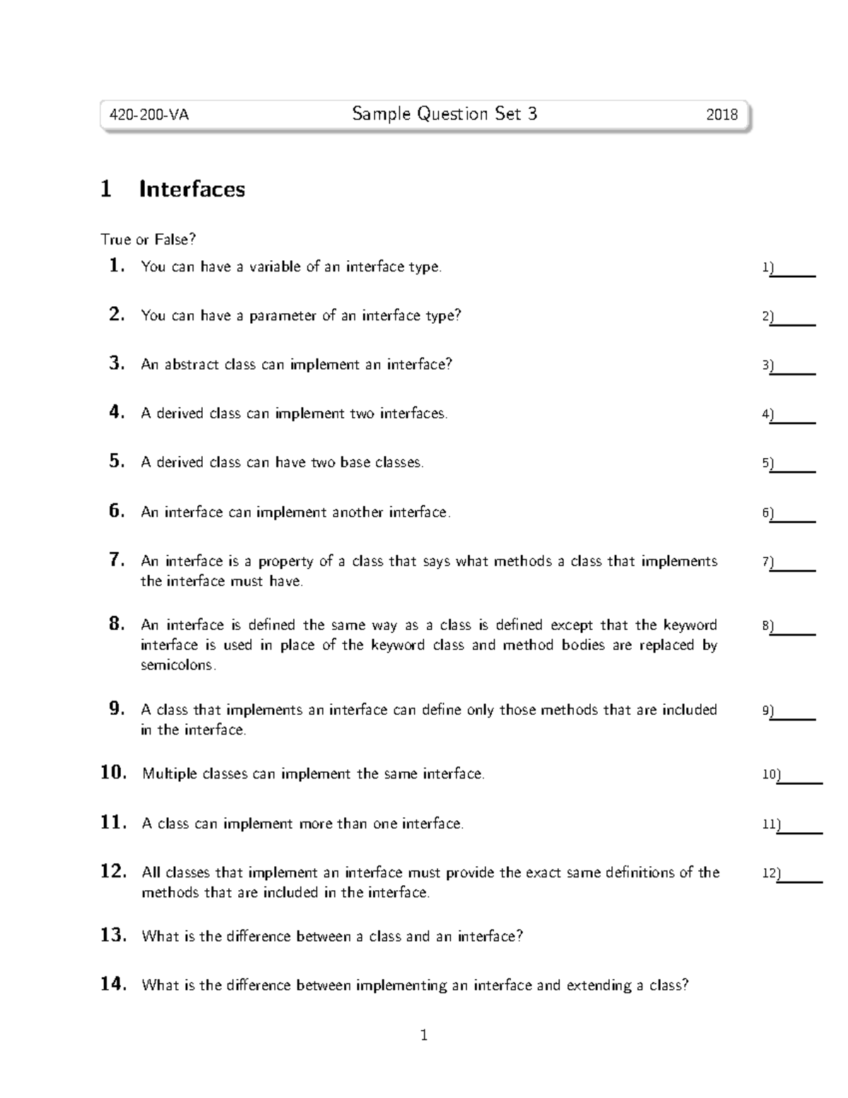 Sample Question Set 3 - You can have a variable of an interface type. 1 ...