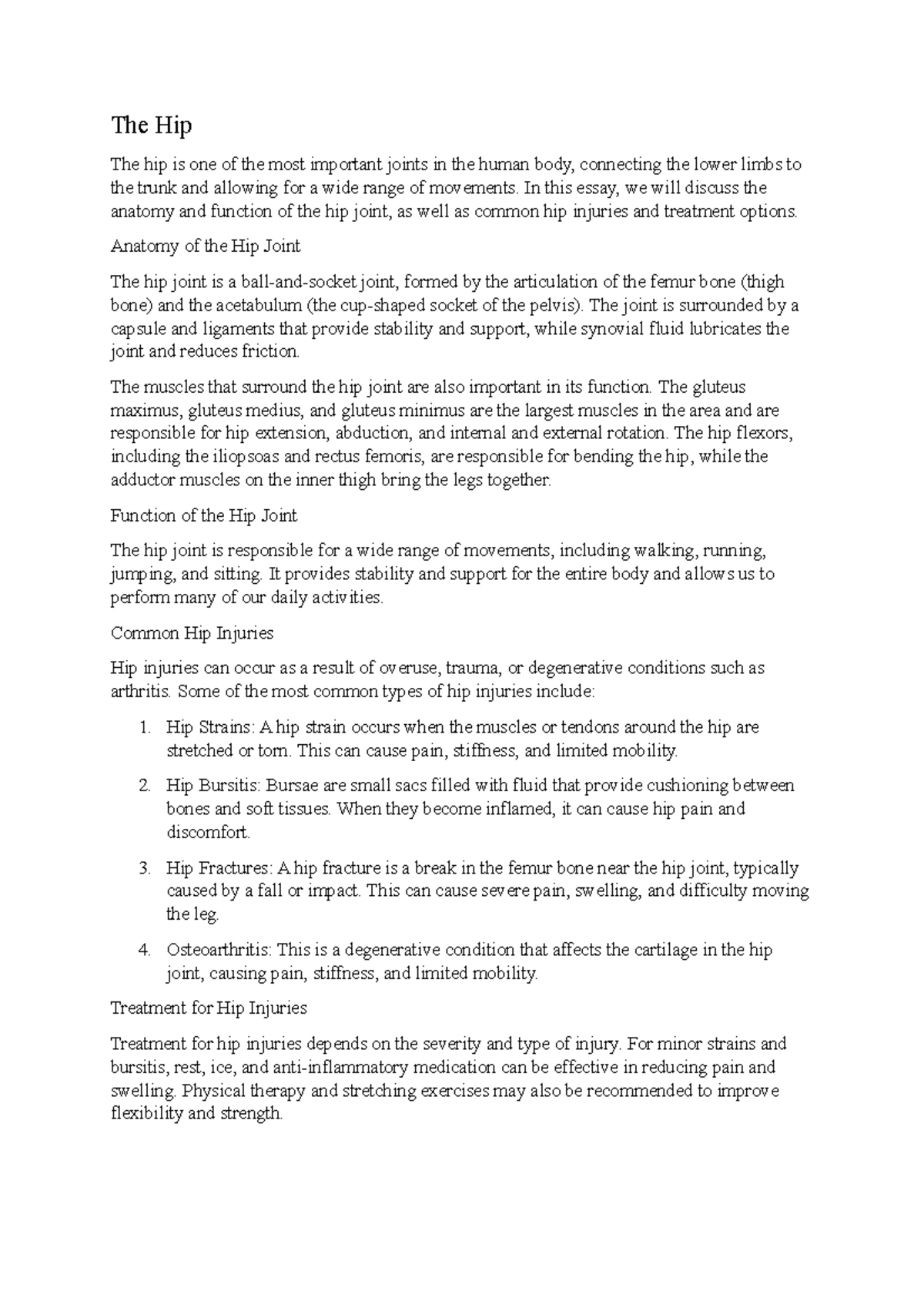 An, Hip - Essay about An, Hip - The Hip The hip is one of the most ...
