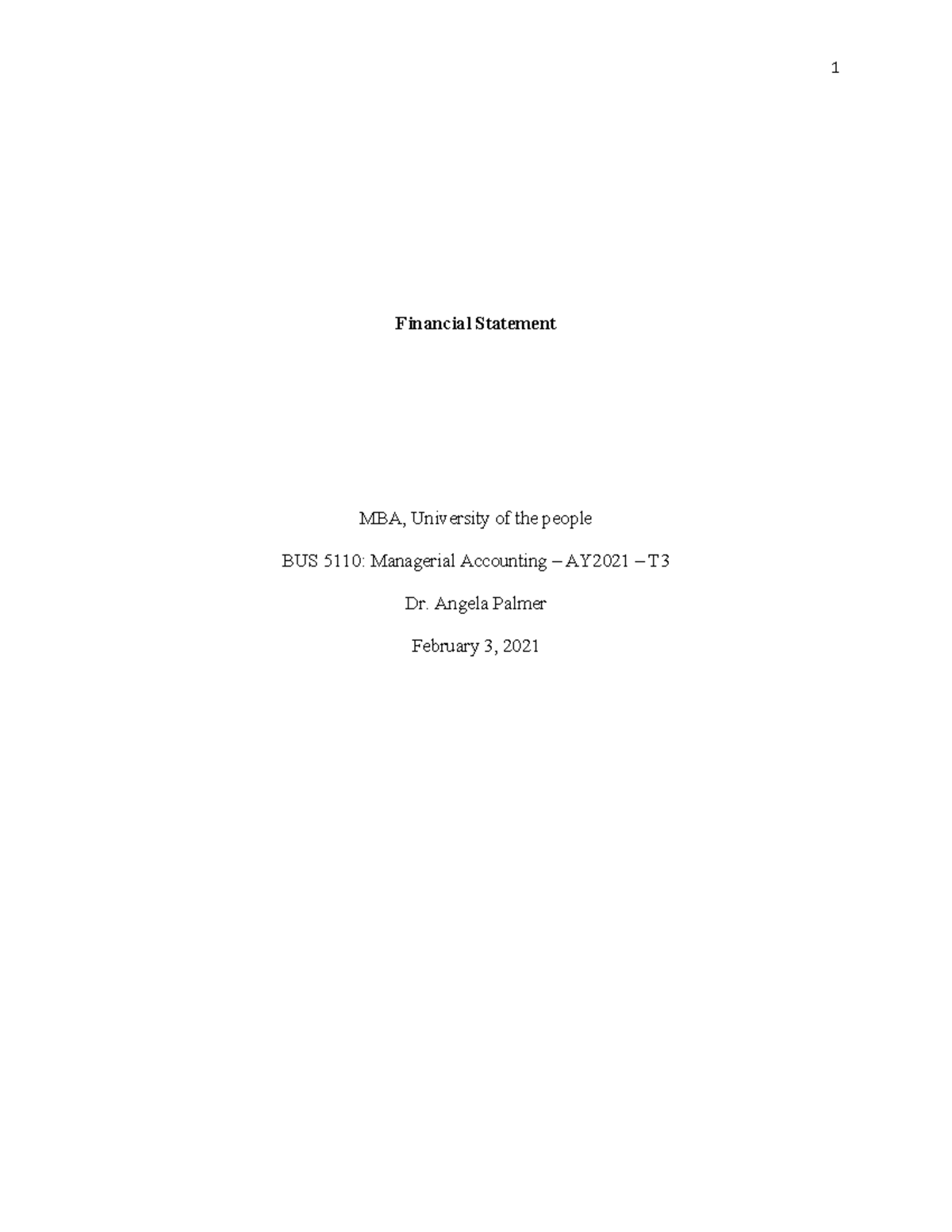 BUS 5110 Managerial Accounting- Unit 1 Written Assignment - BUS 5110 ...