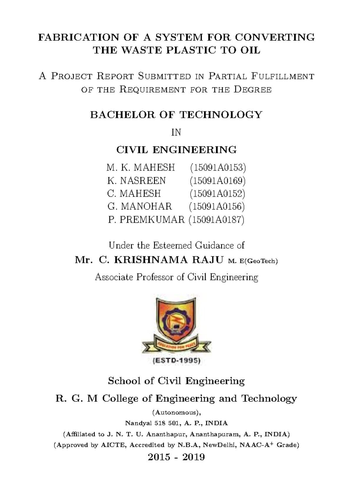 2018-19-CE- Fabrication OF A System FOR Converting THE Waste Plastic TO ...