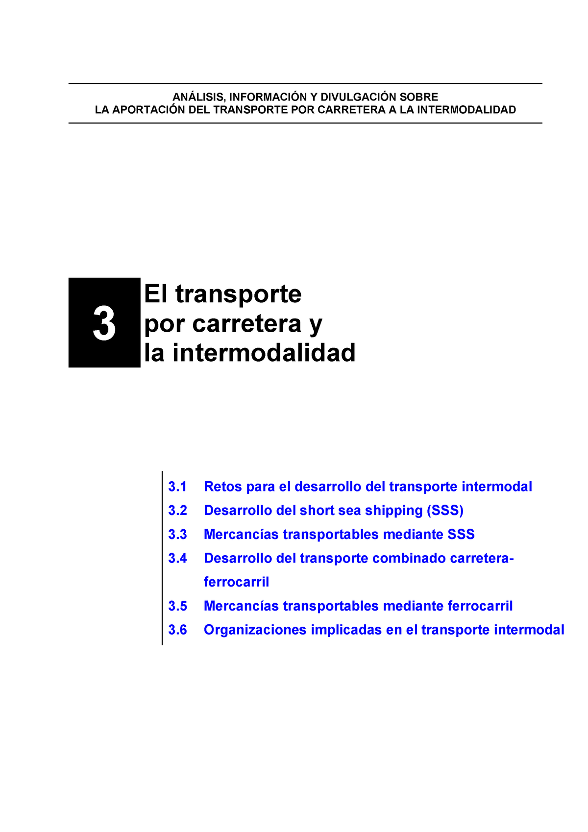 Intermodalidad - Apuntes - AN¡LISIS, INFORMACI”N Y DIVULGACI”N SOBRE LA ...