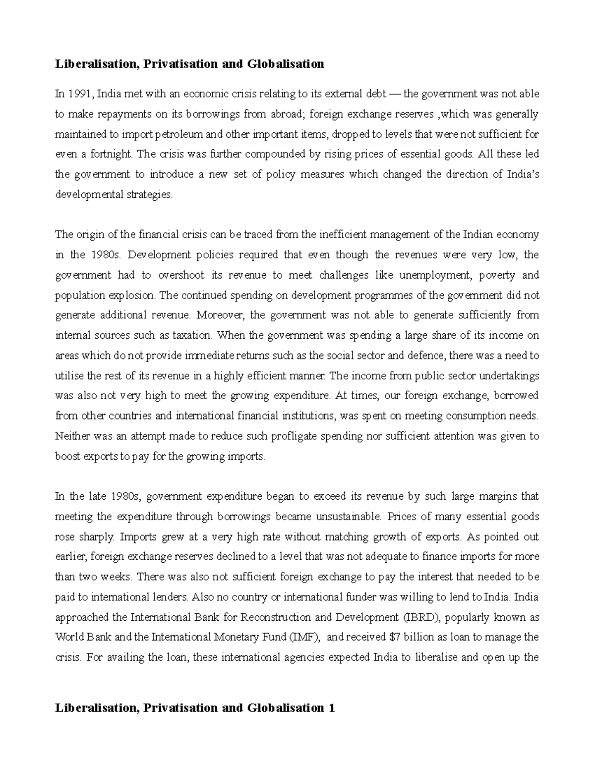 Liberalisation, Privatisation and Globalisation - The crisis was ...