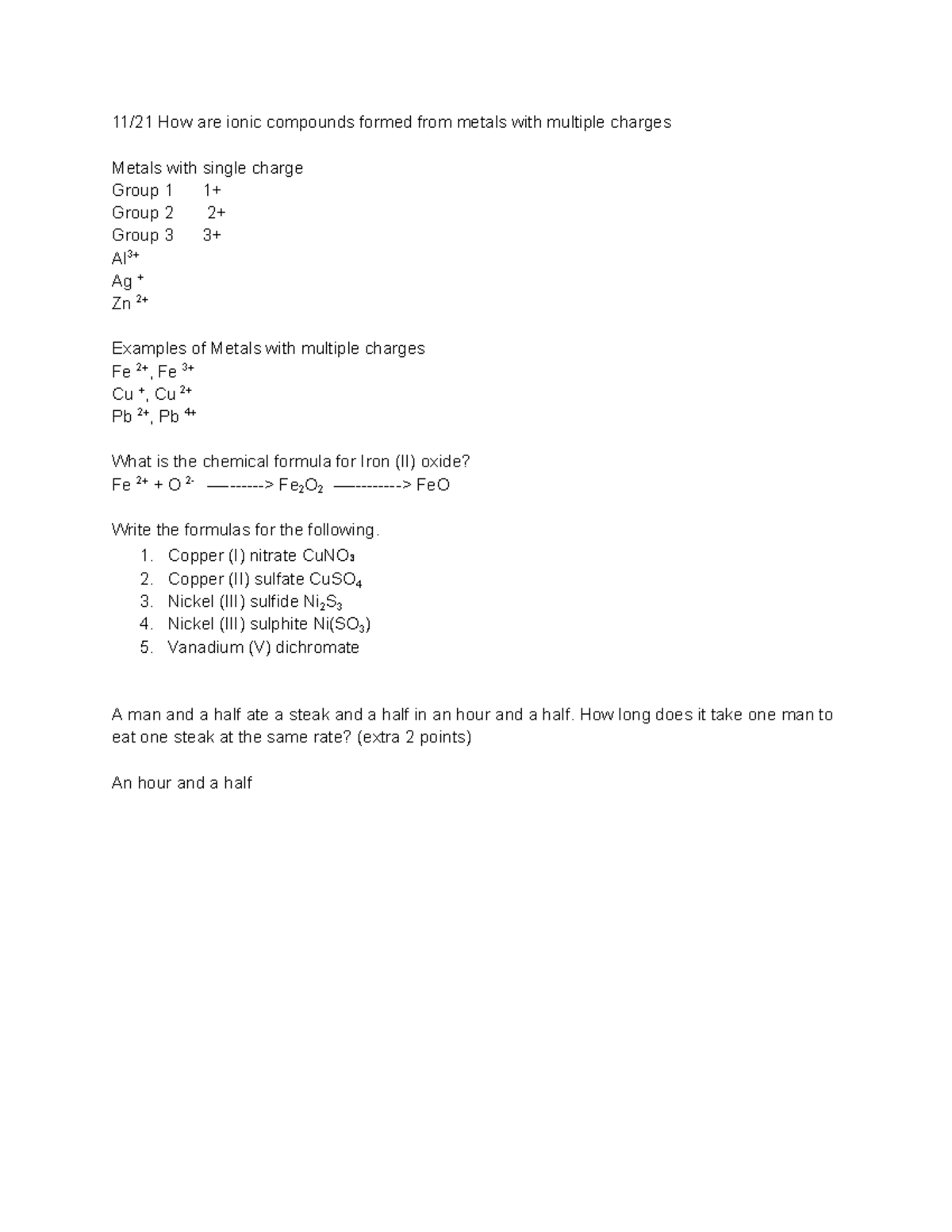 How are ionic compounds formed from metals with multiple charges 1