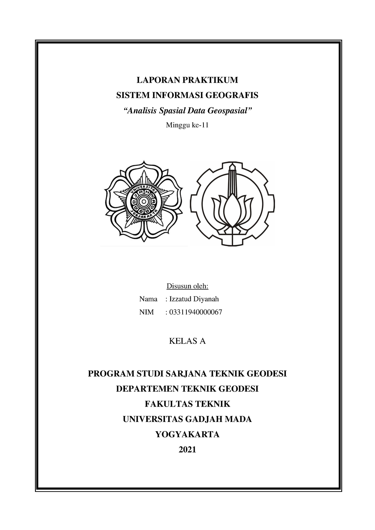 Laporan Praktikum Sistem Informasi Geografis 061 Lapo 4561