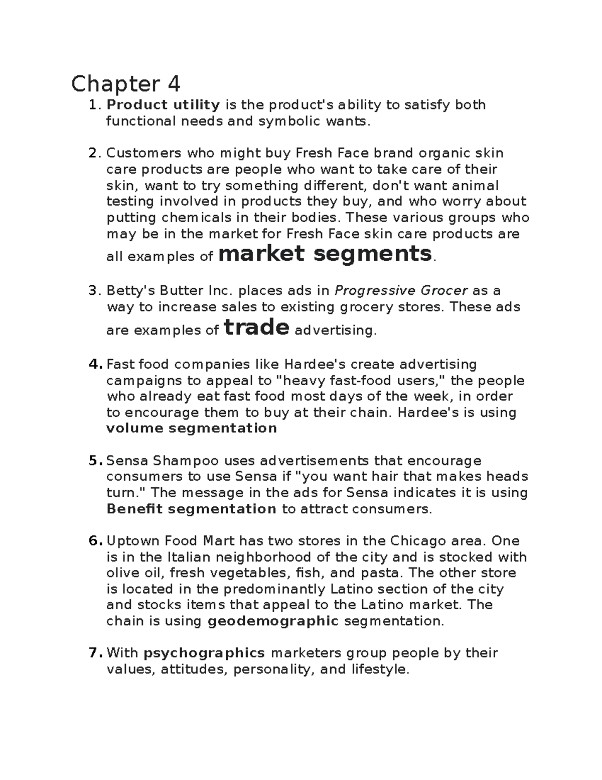 Chapter 4 notes - Chapter 4 Product utility is the product's ability to ...