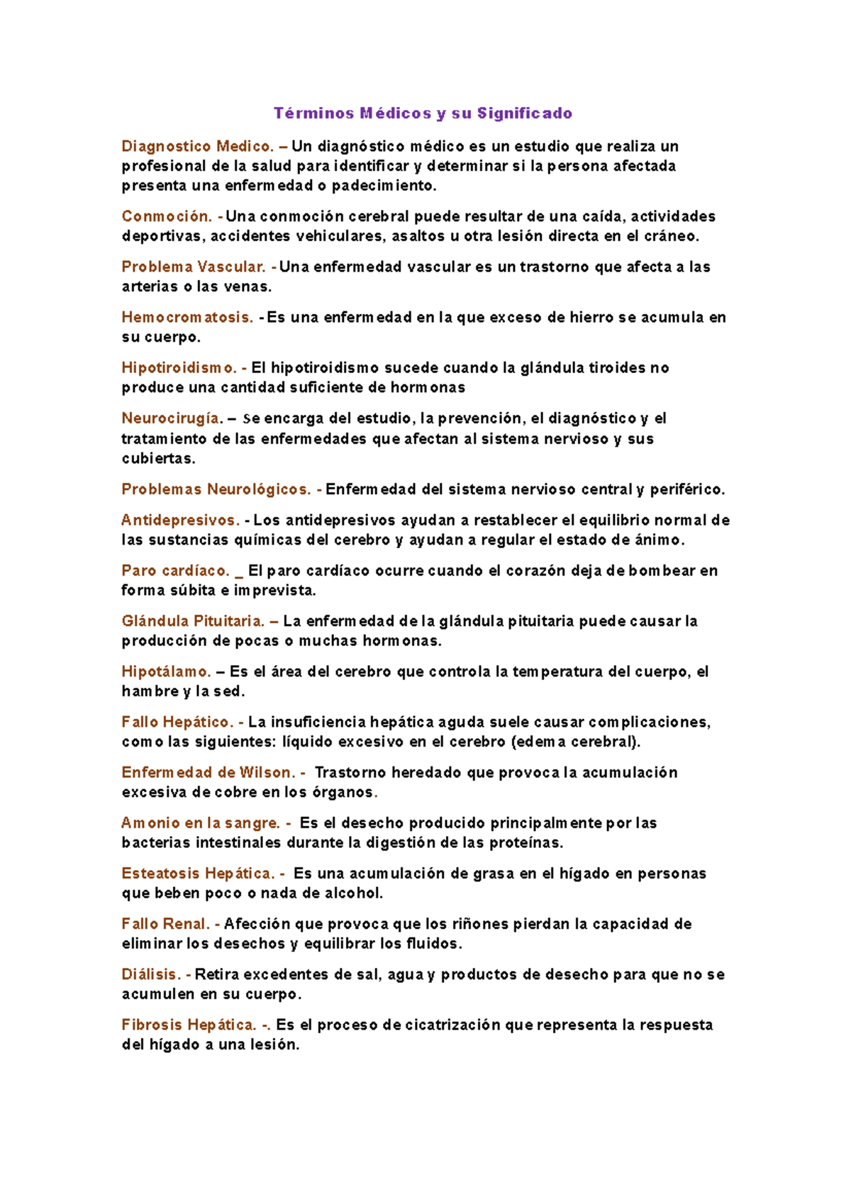 Términos Médicos y su Significado Términos Médicos y su Significado Diagnostico Medico. Un