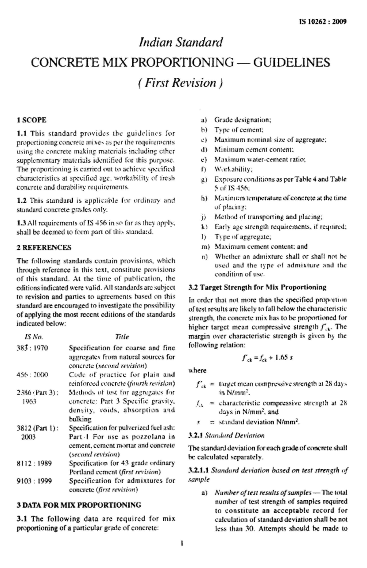 IS 10262 (2009 ) Guidelines for concrete mix design proportioning