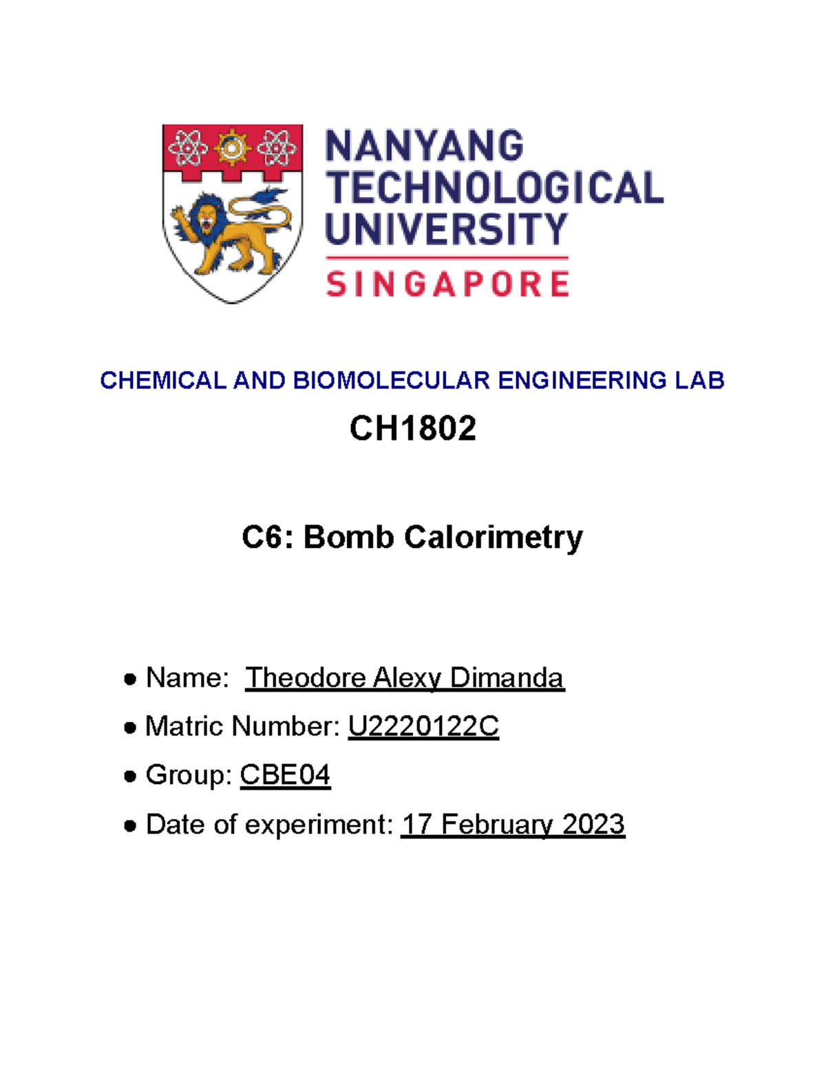 C6 Bomb Calorimeter Formal Report CHEMICAL AND BIOMOLECULAR ENGINEERING LAB CH C6 Bomb Studocu