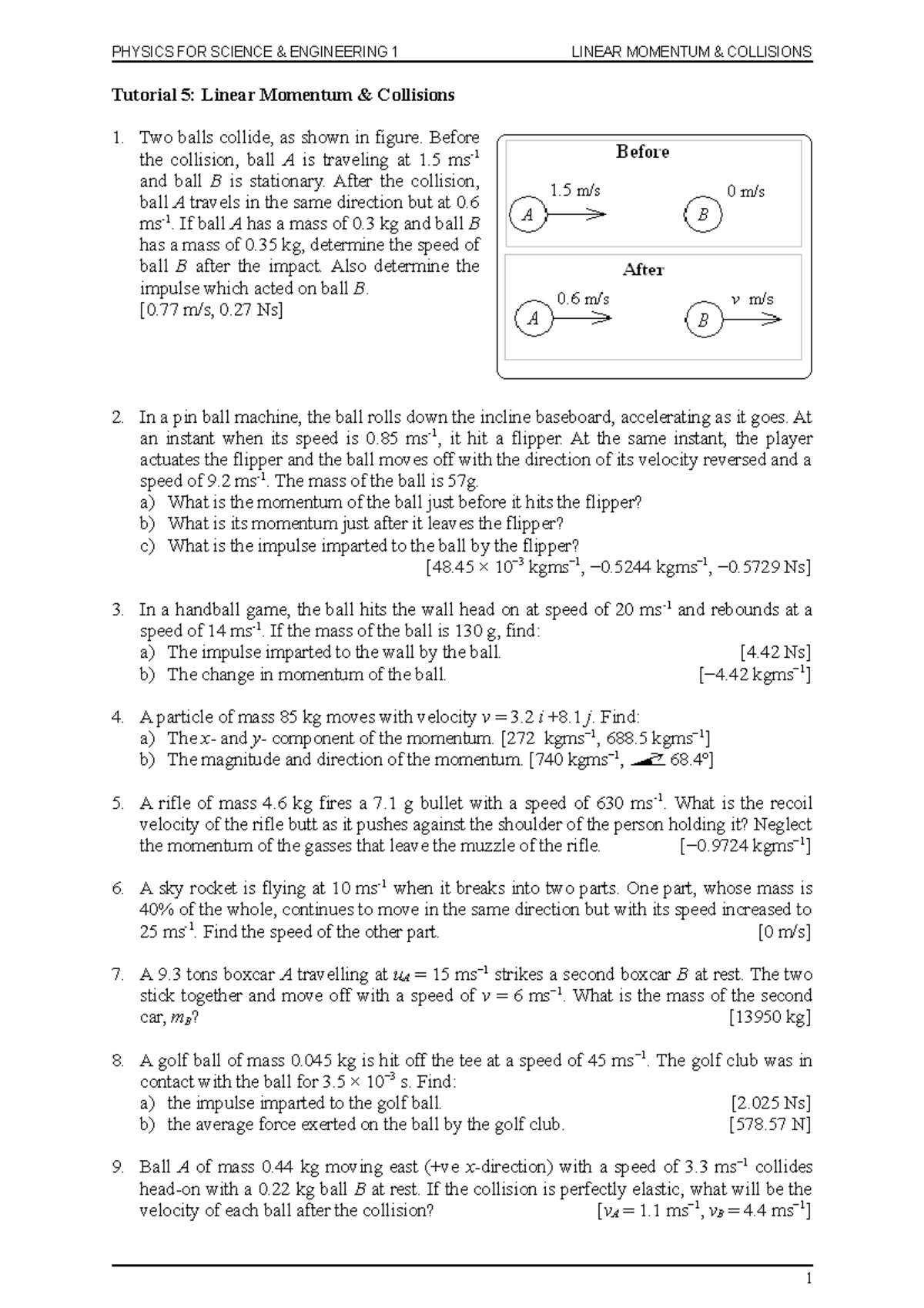 [ Tutorial] CHAP 5 Impulse Momentum PHYSICS FOR SCIENCE & ENGINEERING