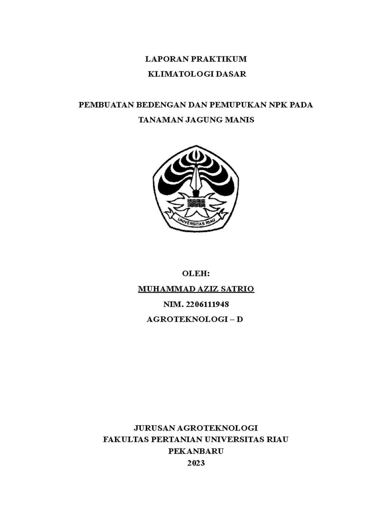 Klimdas Pembuadan Bedengan & Pemupukan NPK Pada Jagung - LAPORAN ...