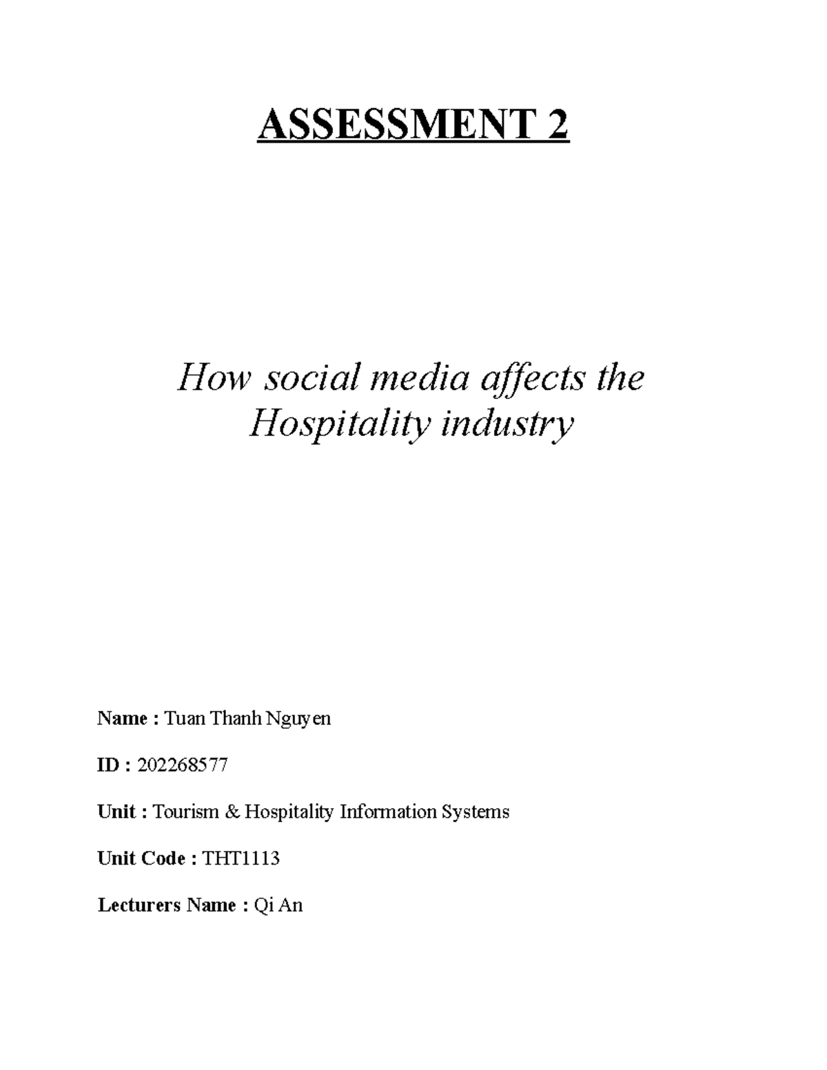 Assessment 2 Tht1113 - Assessment 2 How Social Media Affects The 