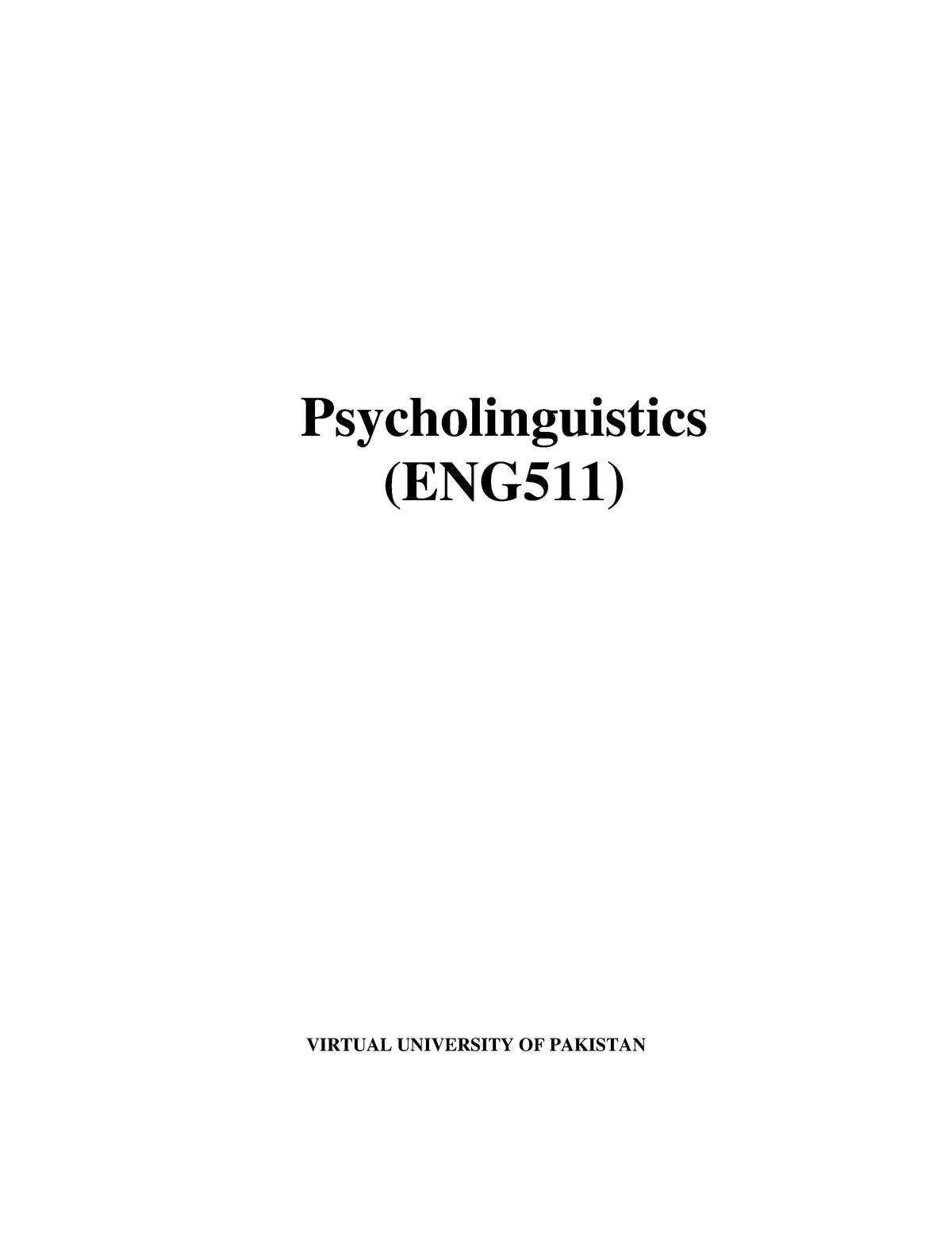 Psycholinguistics ENG511-Handouts - Introduction To Psycholinguistics ...