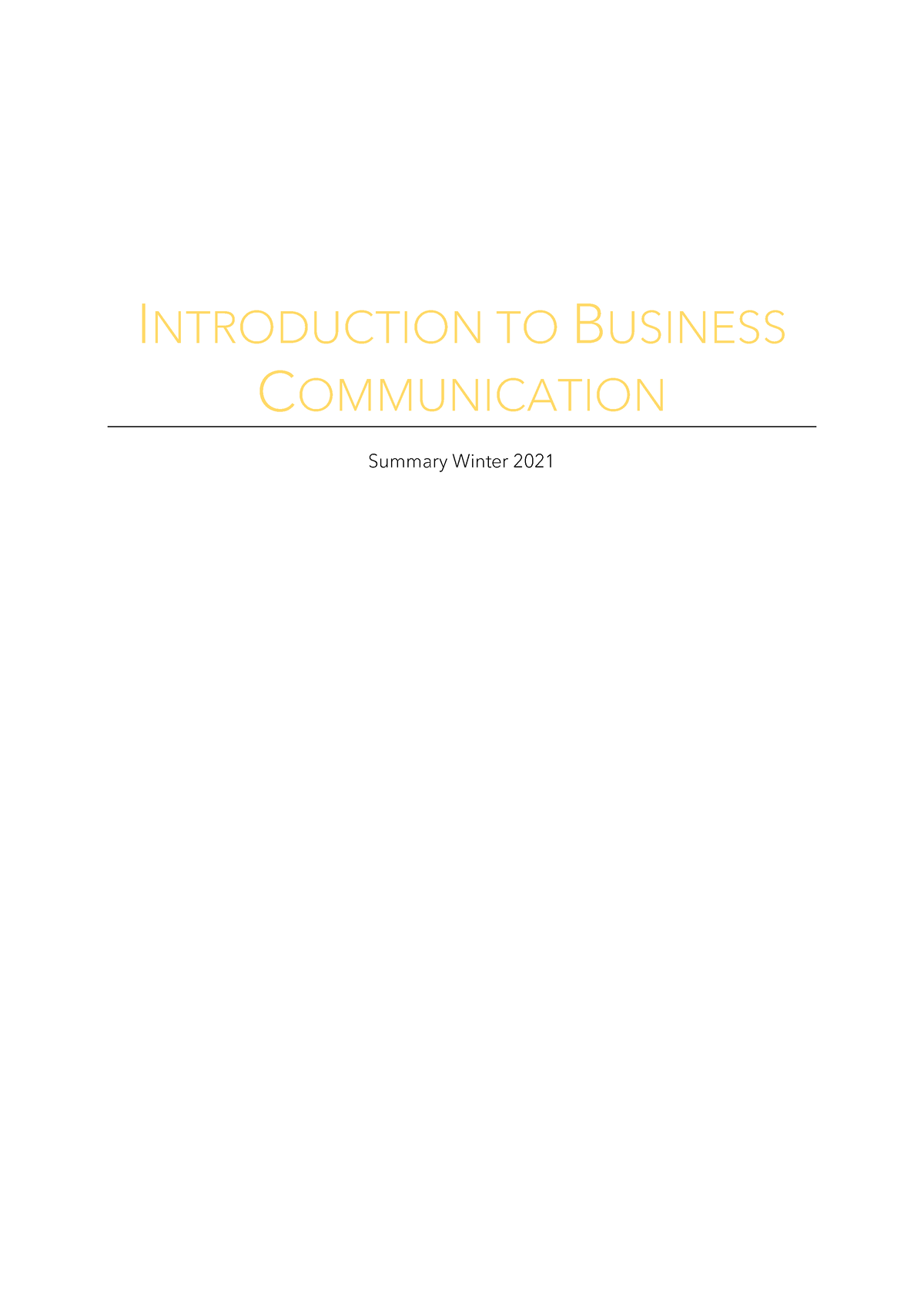 Summary - Introduction To Business Communication - INTRODUCTION TO ...