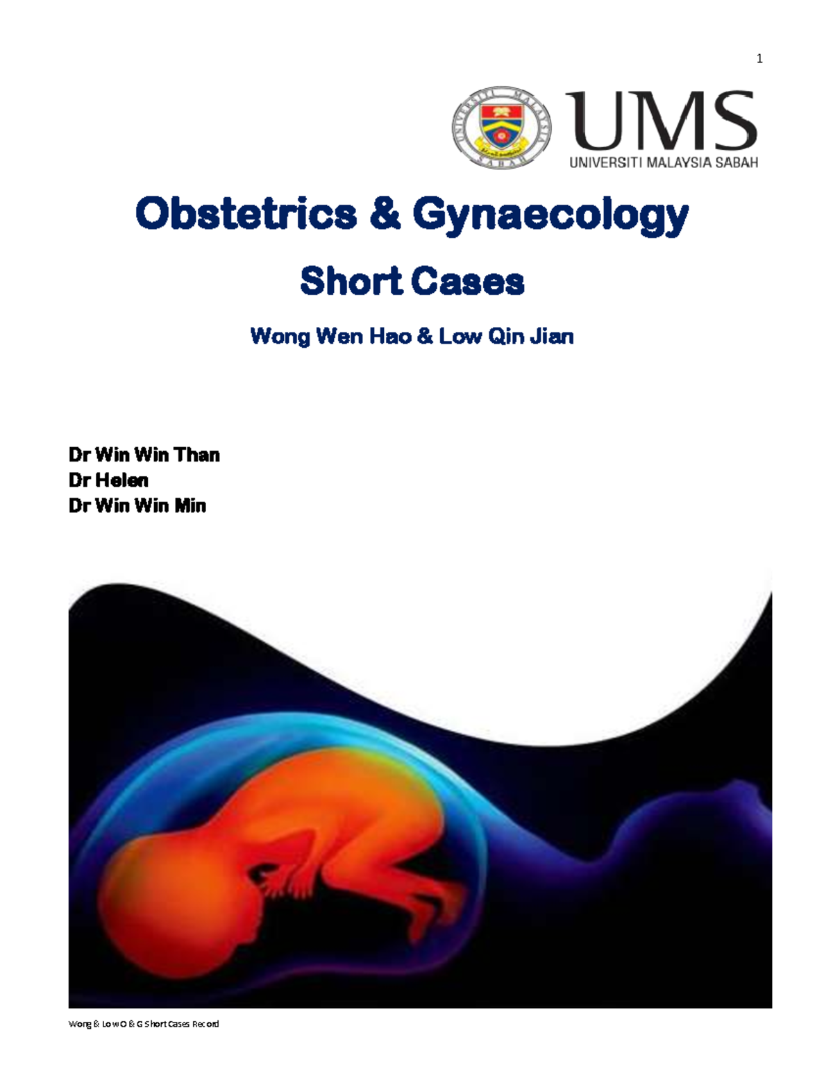 UMS O&G Short Cases examples of cases Obstetrics & Gynaecology Short