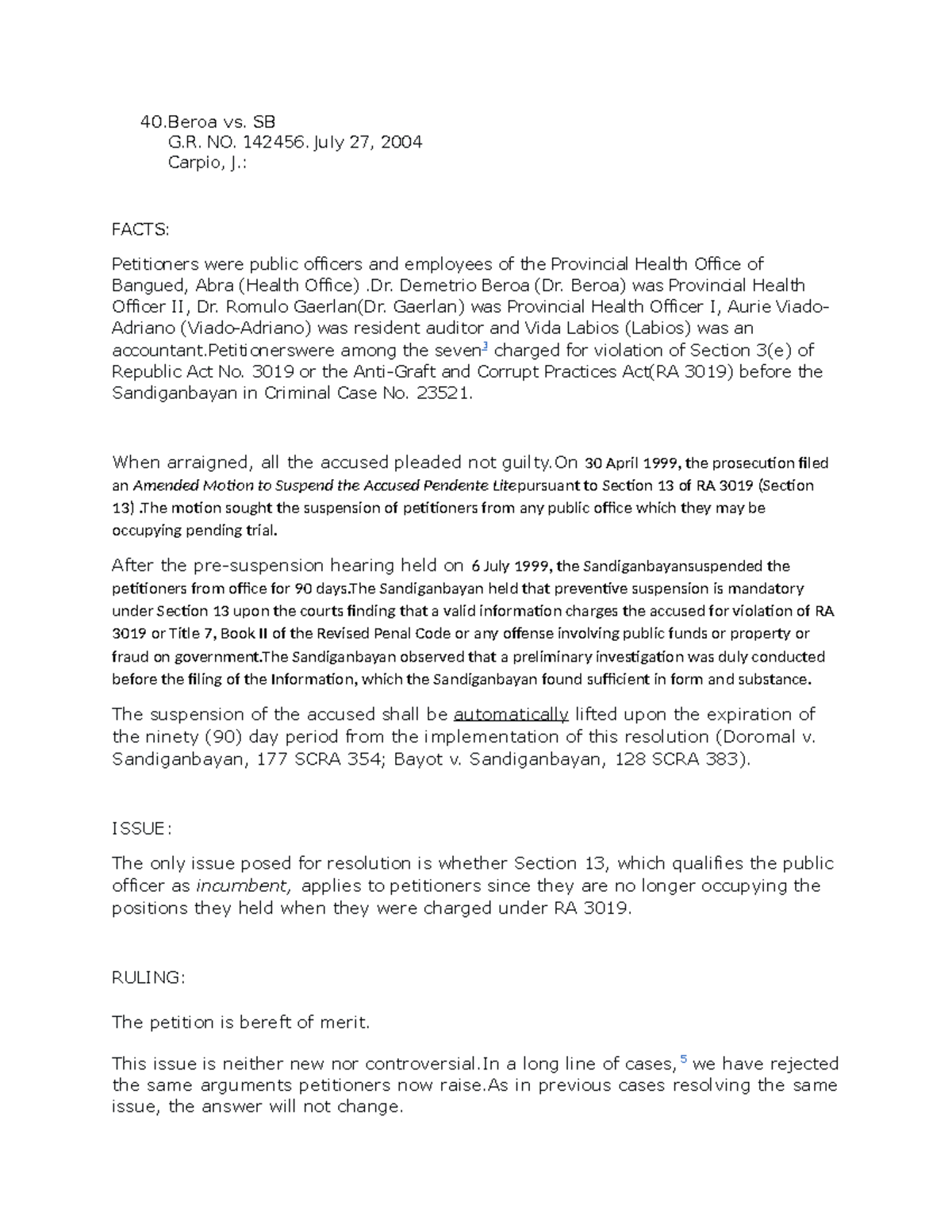 40. Beroa vs SB - case digest - 40 vs. SB G. NO. 142456. July 27, 2004 ...