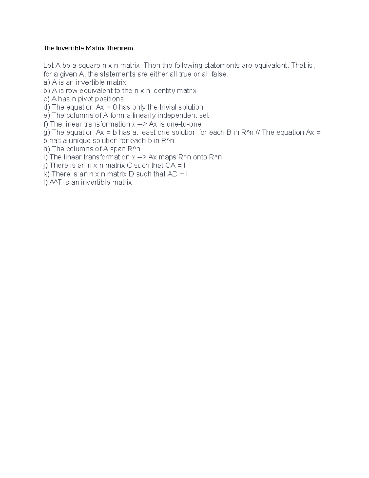 The Invertible Matrix Theorem - Then the following statements are ...