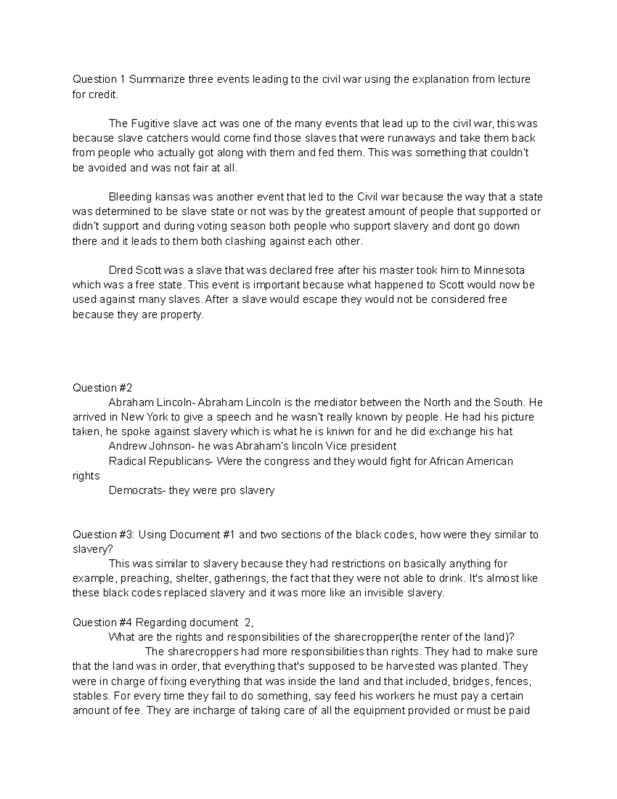 Reconstruction - Question 1 Summarize three events leading to the civil ...