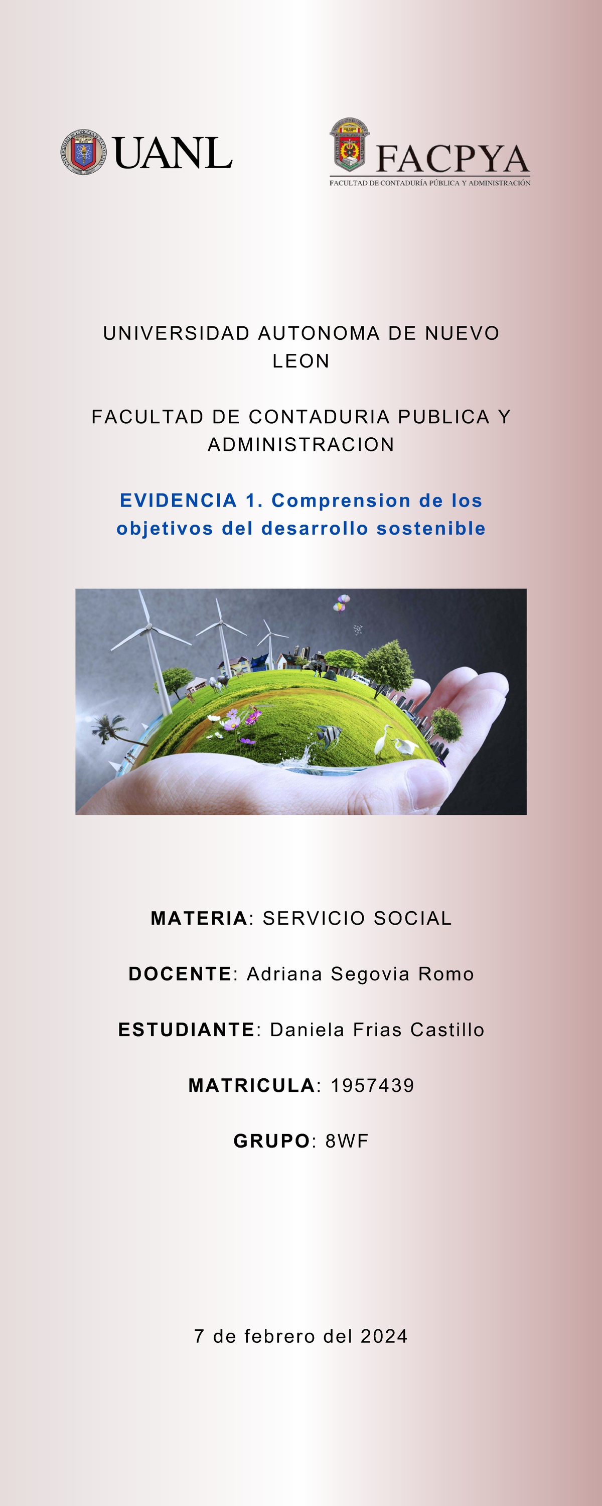 Evidencia 1 servicio social dfc - UNIVERSIDAD AUTONOMA DE NUEVO LEON ...