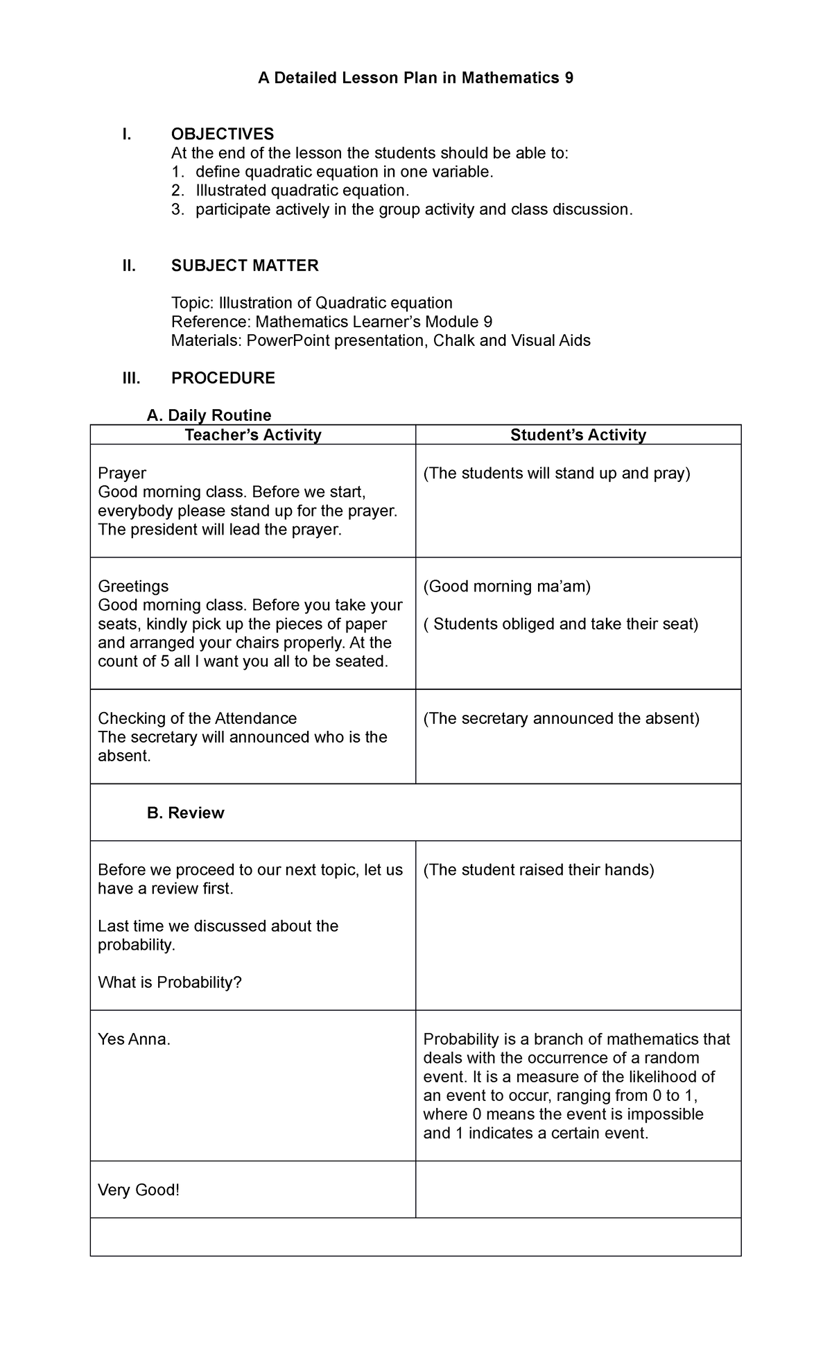 A Detailed Lesson Plan in Mathematics 9 - OBJECTIVES At the end of the ...