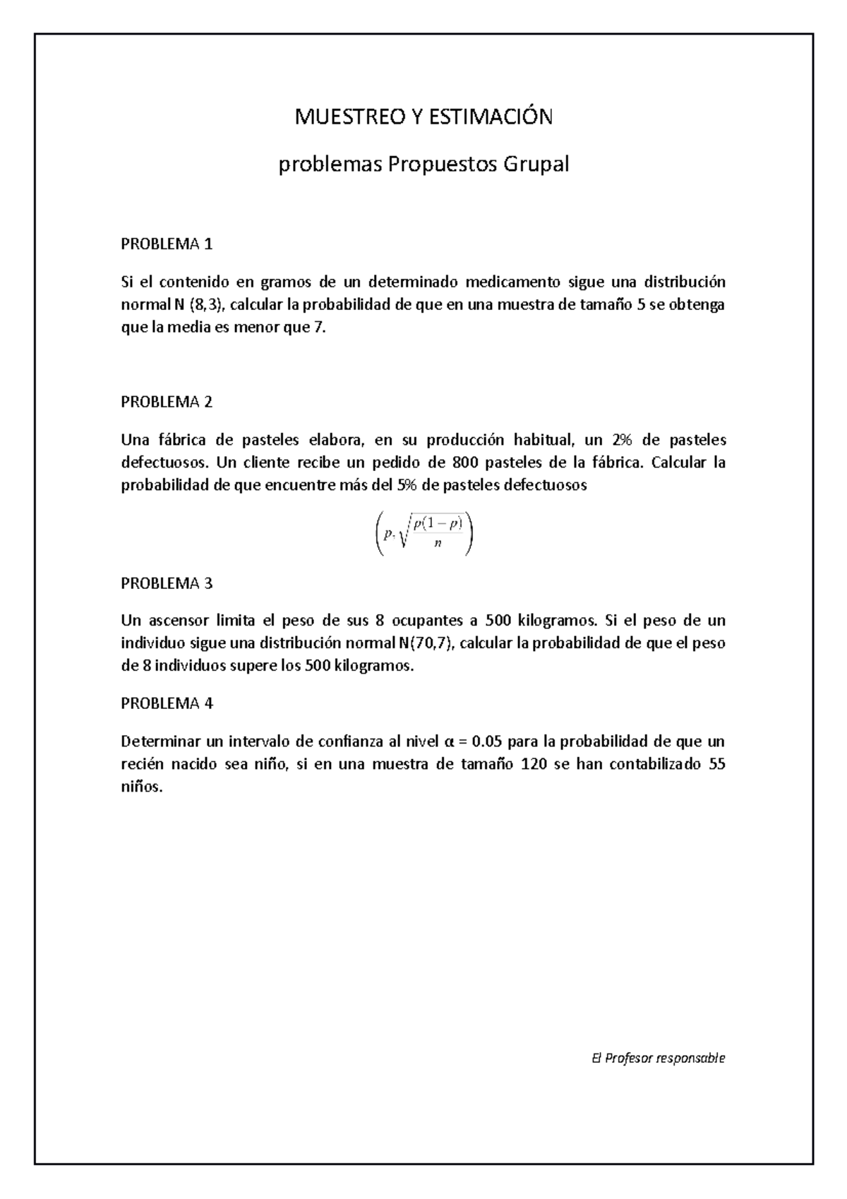 Actividad 3 Problemas Propuestos de estadística aplicada a los