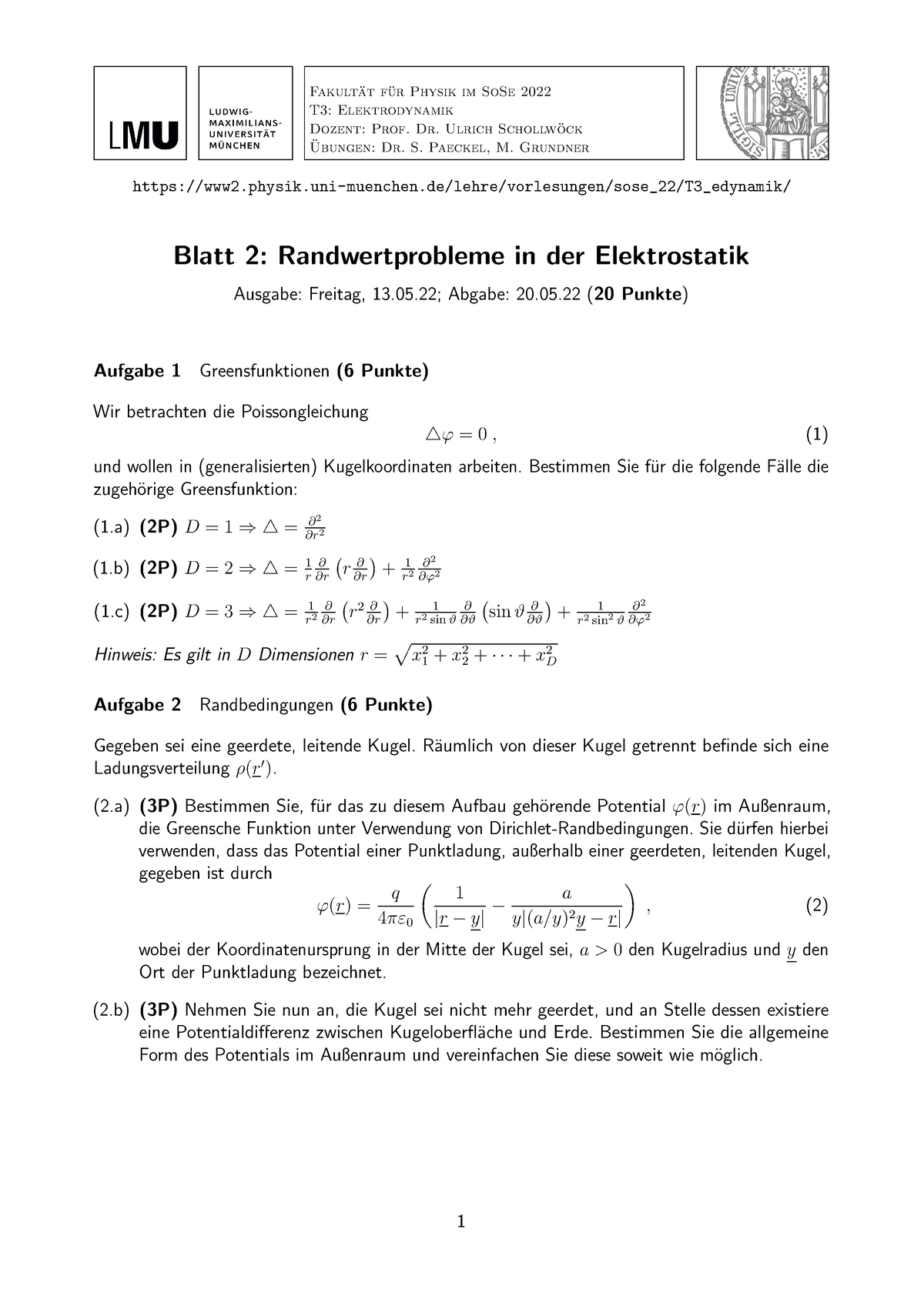 Exercise 2 - Fakult ̈at F ̈ur Physik Im SoSe 2022 T3: Elektrodynamik ...