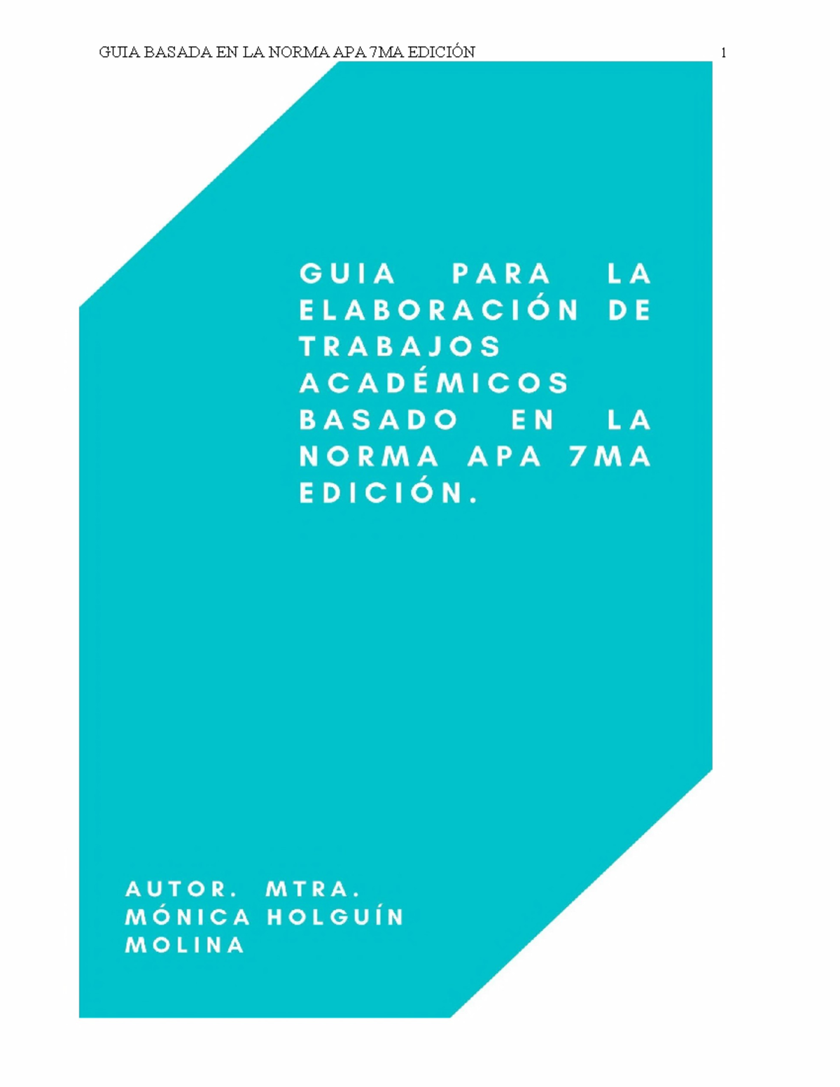 Norma APA 7a edición - ... - GUIA BASADA EN LA NORMA APA 7MA EDICIÓN ...