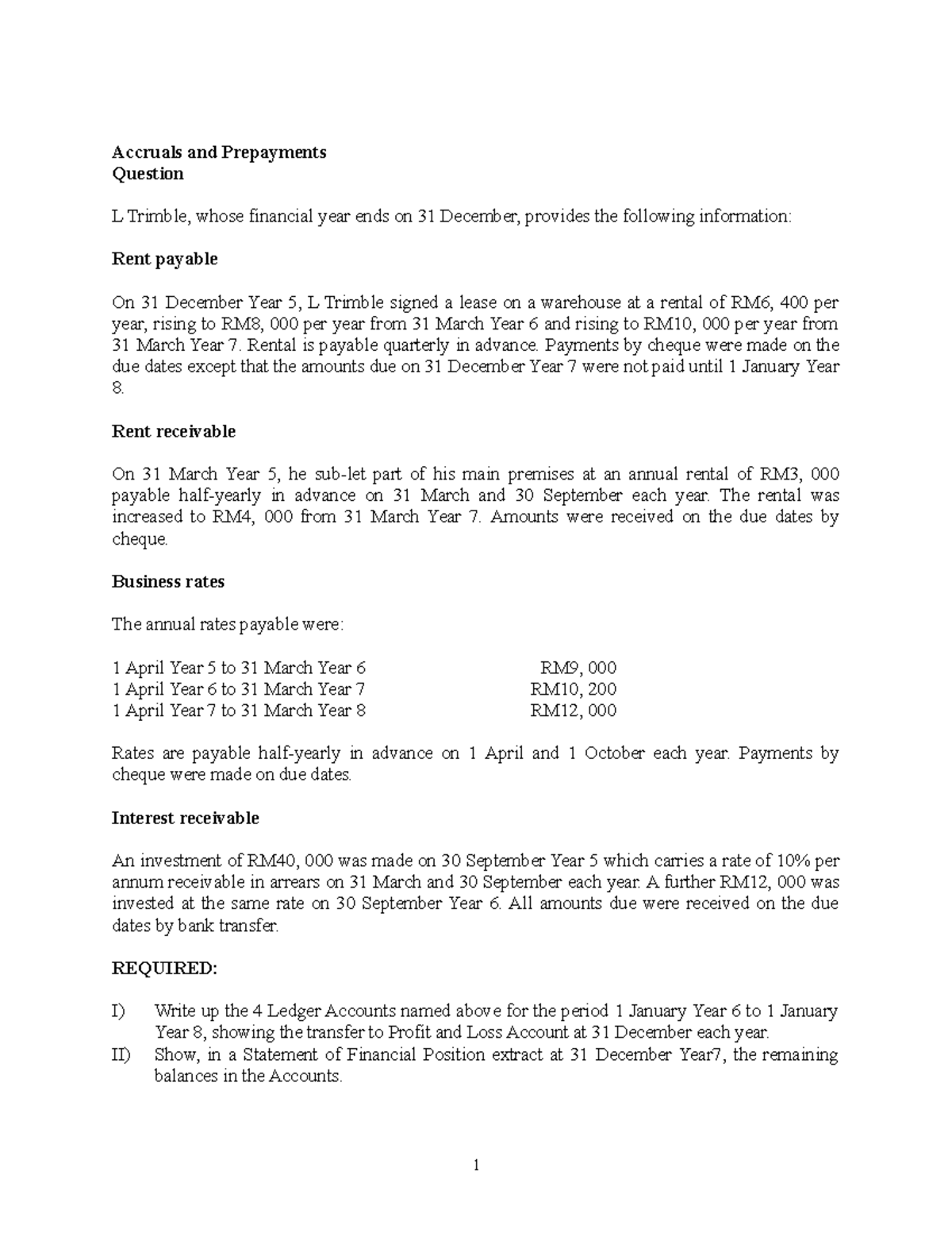 Adjustment Questions 2020 Accruals and Prepayments Question L Trimble
