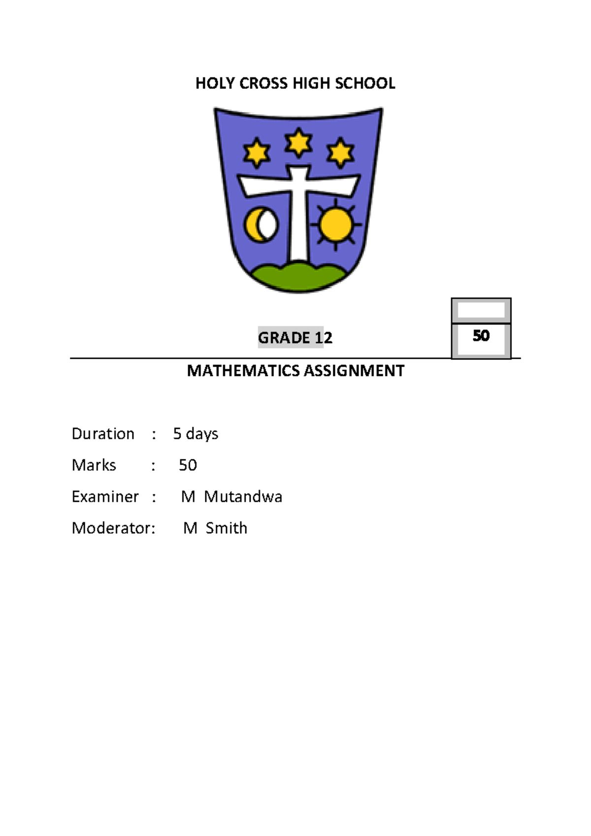 Grade 12 Assignment Test 1 - HOLY CROSS HIGH SCHOOL GRADE 1 2 ...