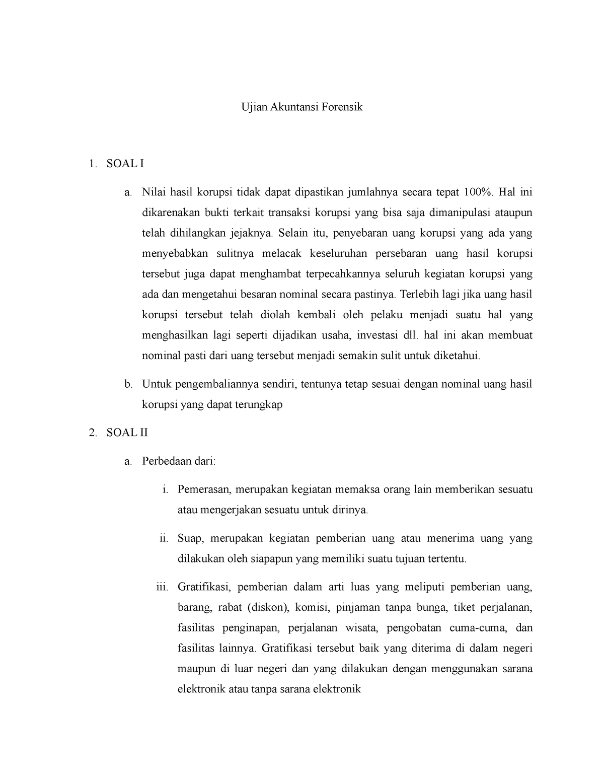 SOAL Akuntansi Forensik - Ujian Akuntansi Forensik 1. SOAL I A. Nilai ...