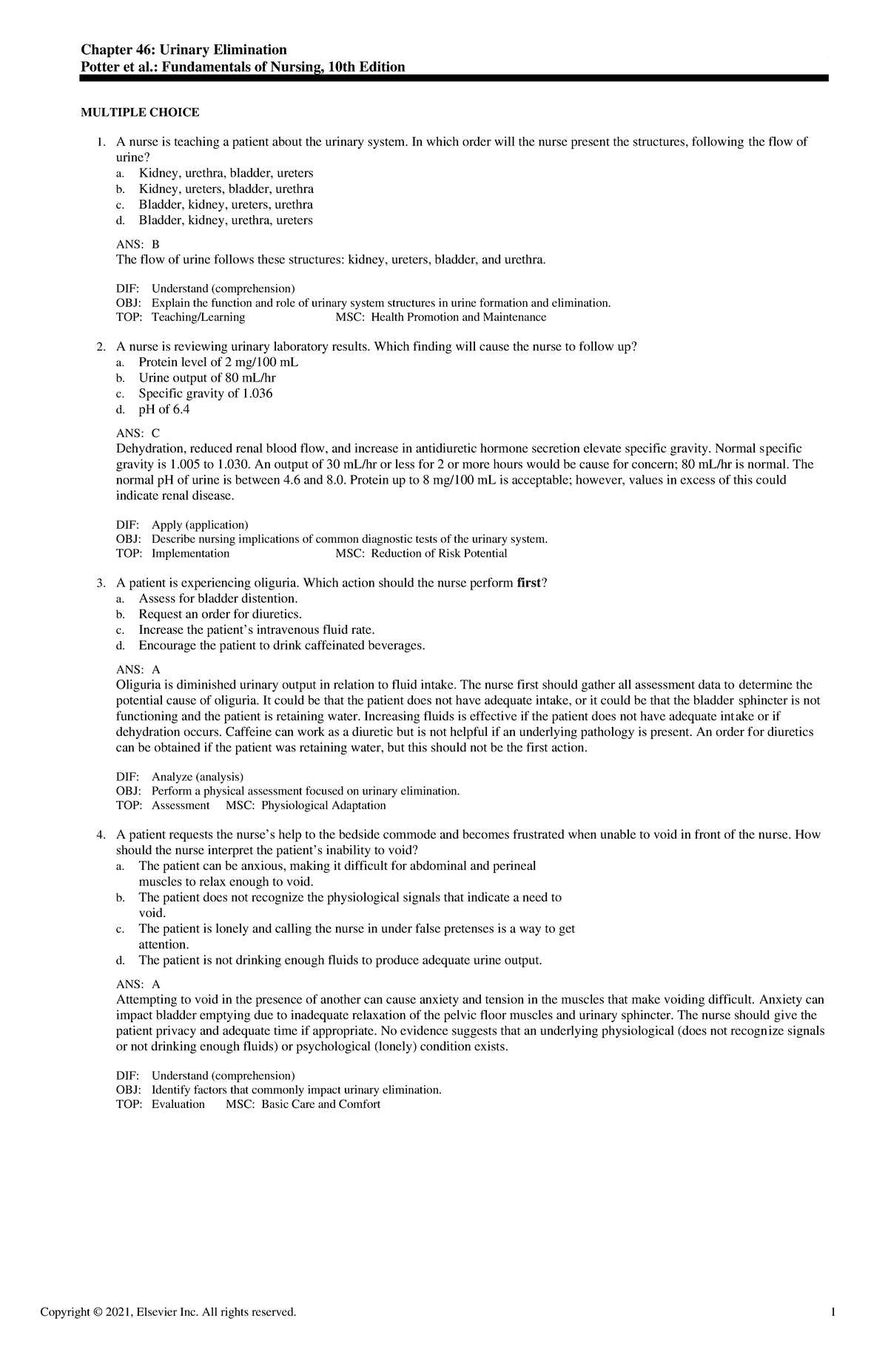 Exam View - Chapter 46 - Fundamentals of Nursing - Chapter 46: Urinary ...