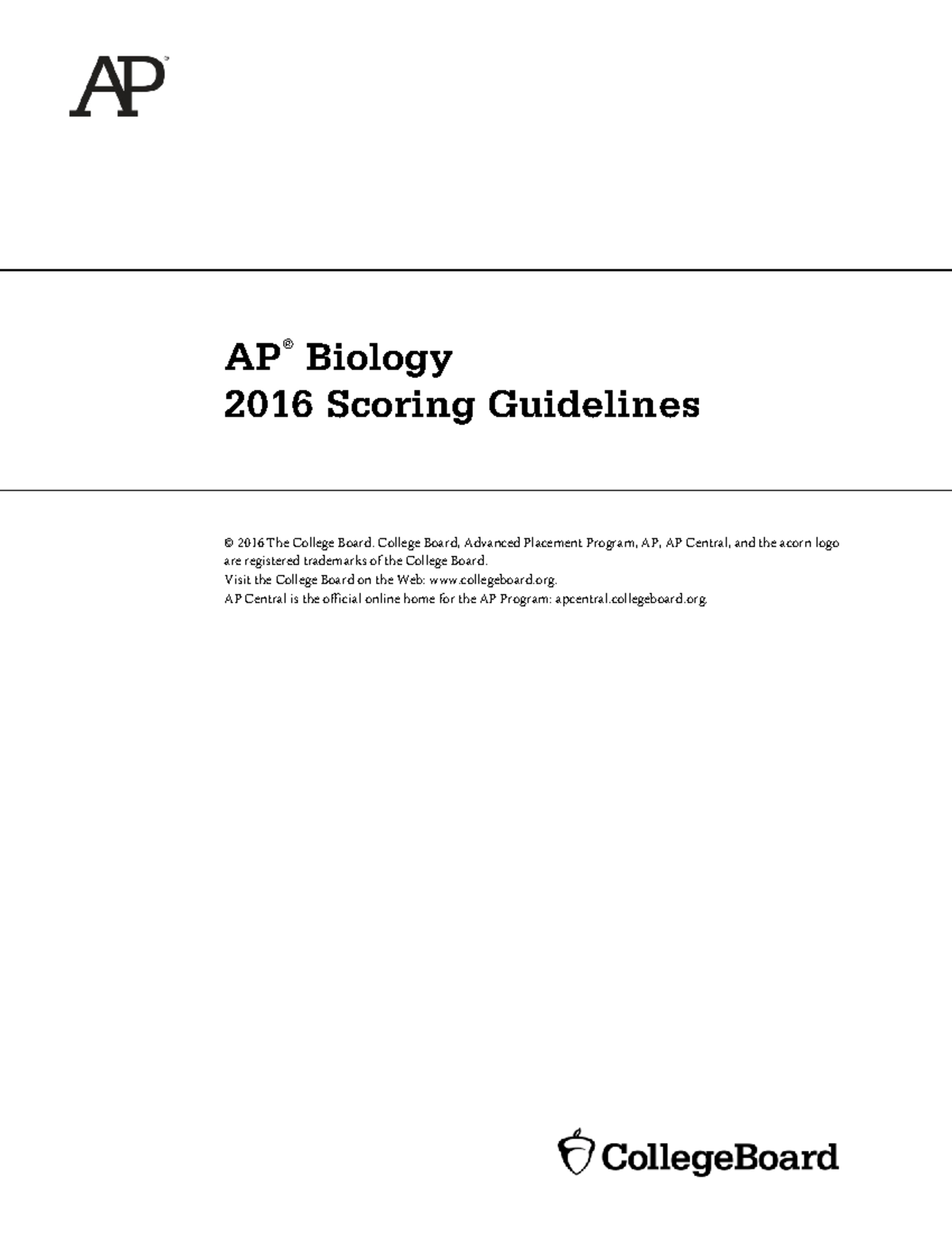 Ap16 Biology Sg - AP ® Biology 201 6 Scoring Guidelines © 2016 The ...