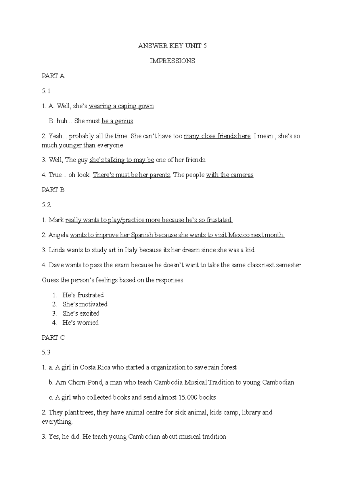 COLS unit 5 impressions - ANSWER KEY UNIT 5 IMPRESSIONS PART A 5. A ...