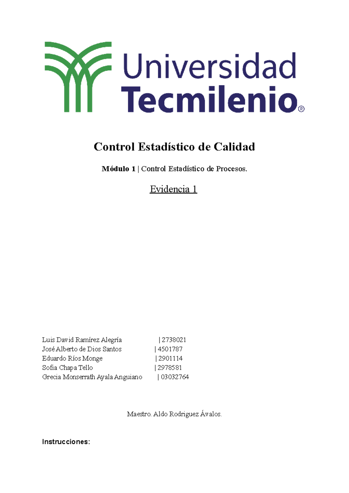 Evidencia 1 Lol - Control Estadístico De Calidad - TecMilenio - Studocu