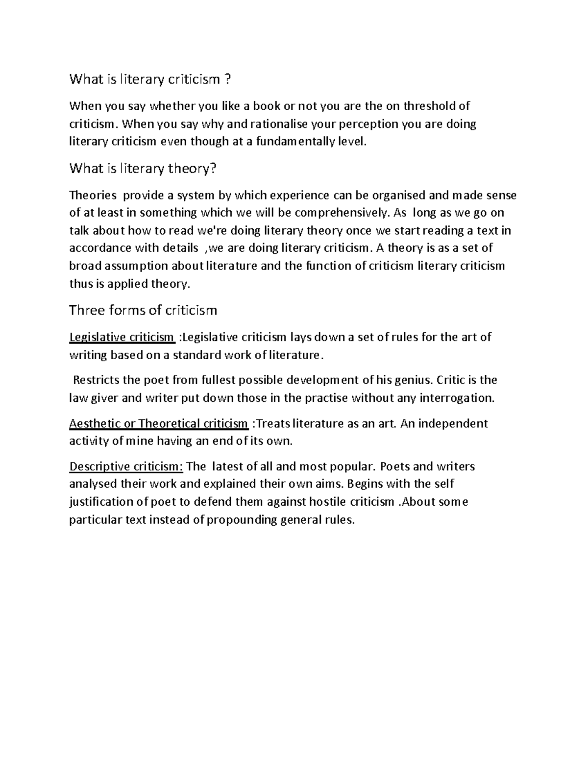 Literary Criticism What is literary criticism? When you say whether