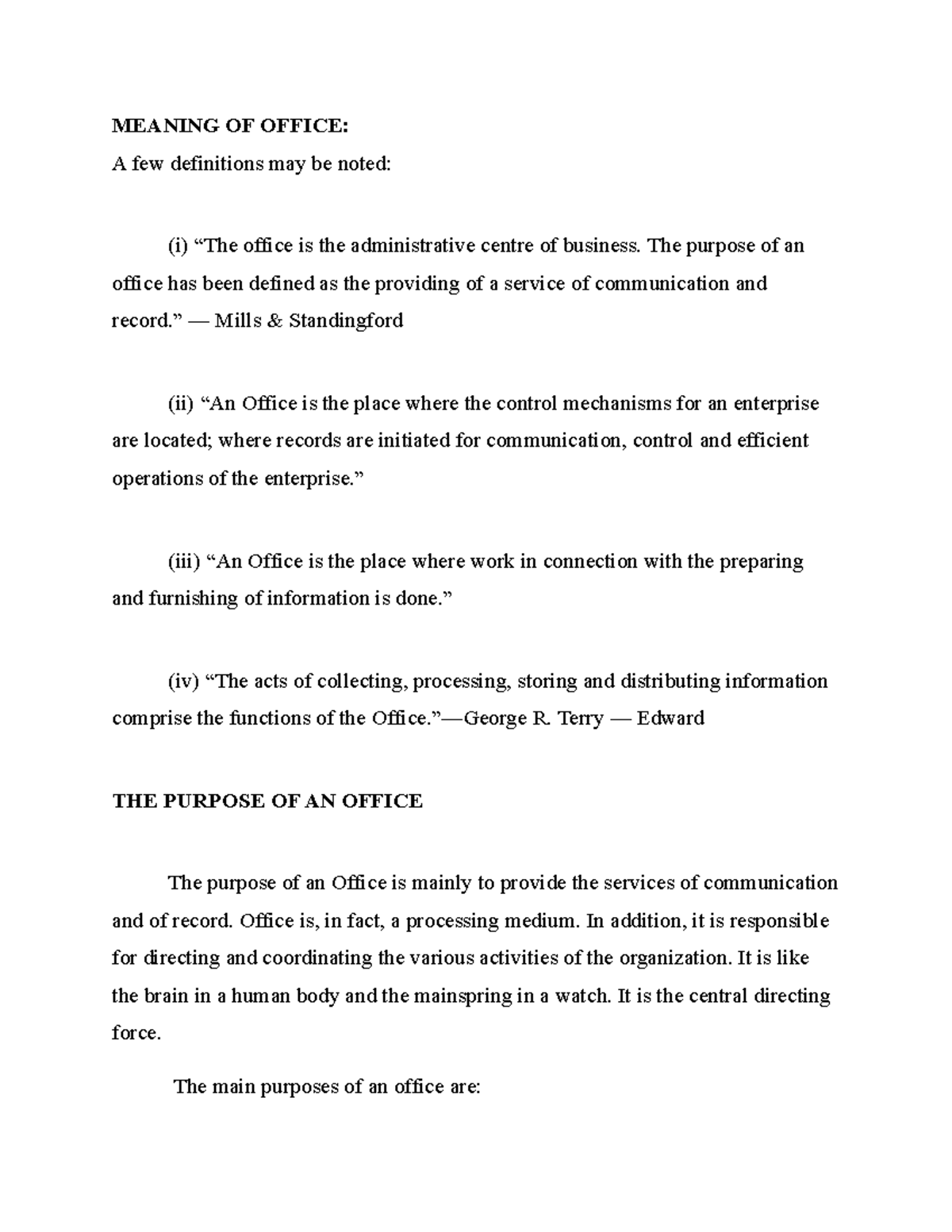 Office notes MEANING OF OFFICE A few definitions may be noted (i